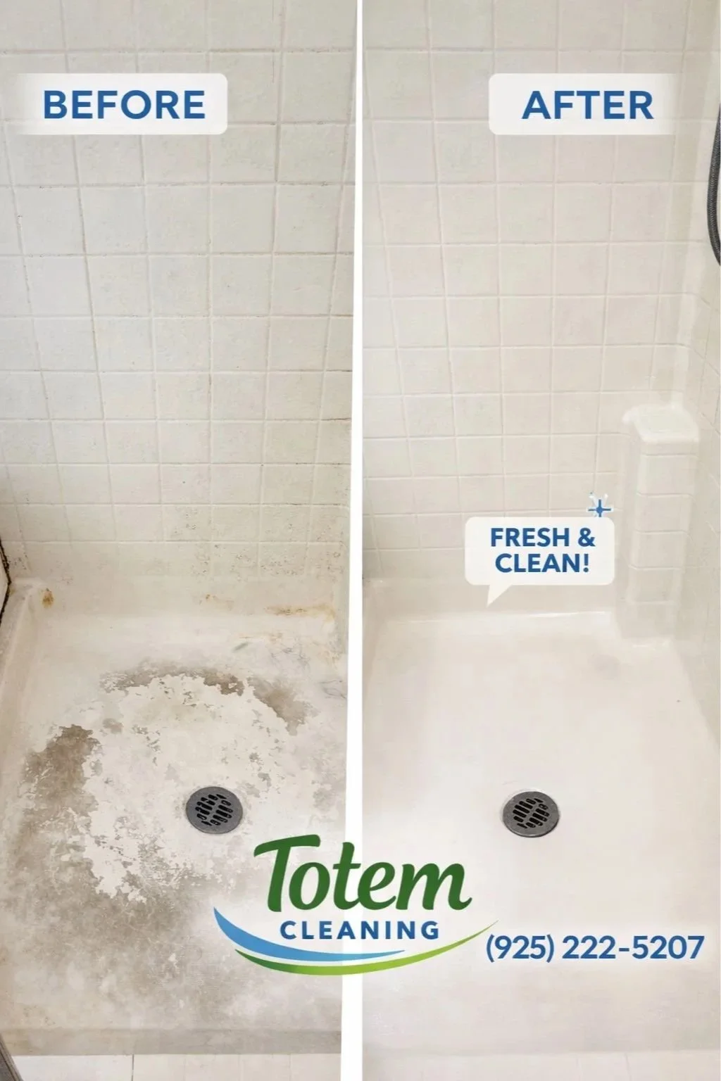 Side-by-side comparison of a dirty shower stall before and after cleaning. The left side is stained and grimy, while the right side is clean and fresh. The image features text labels "BEFORE" and "AFTER" and a logo for Totem Cleaning along with a phone number.