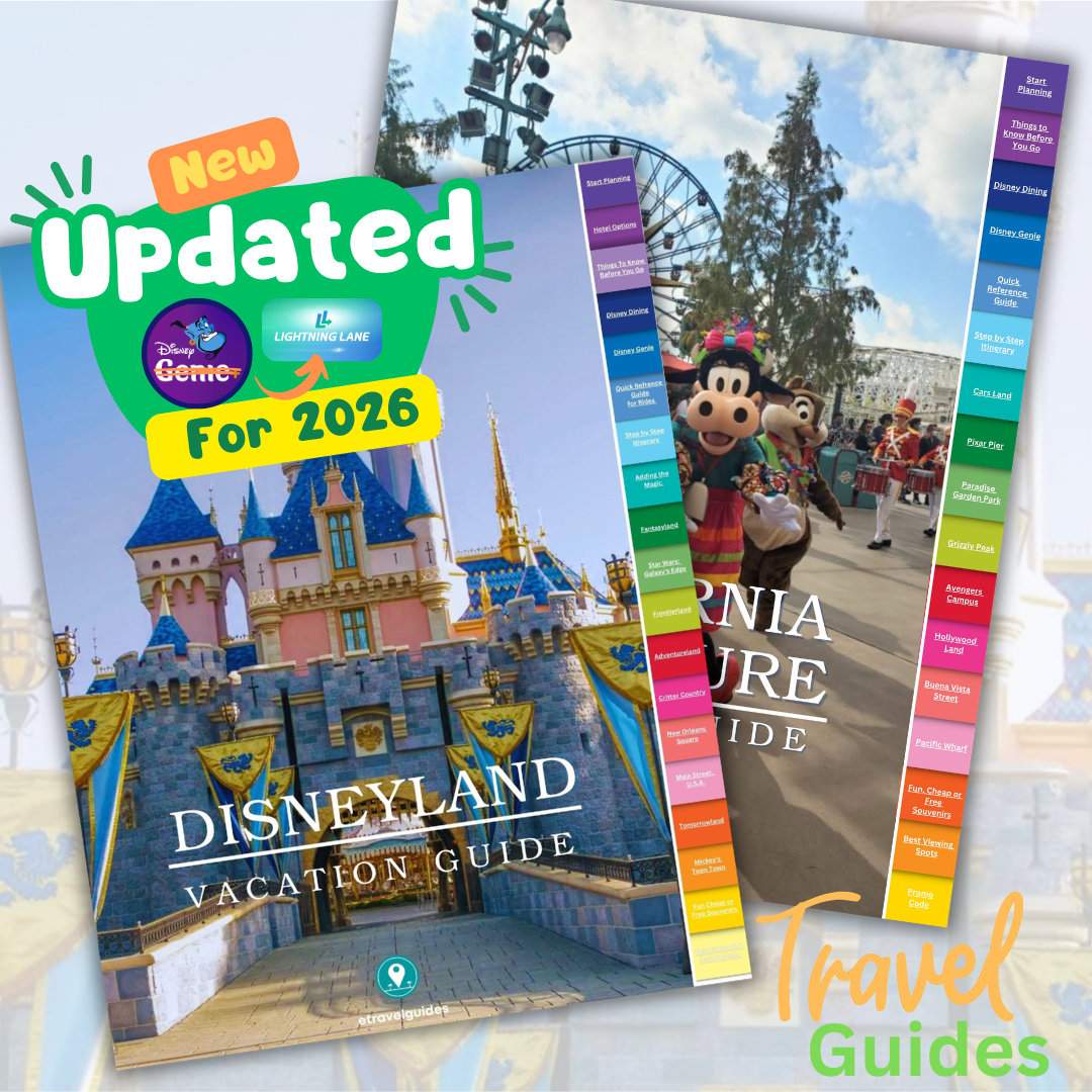 Disneyland & California Adventure Vacation Guides – (Digital Download)