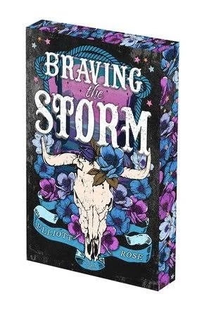 BRAVING THE STORM (CRIMSON RIDGE, 2) BY ELLIOT ROSE