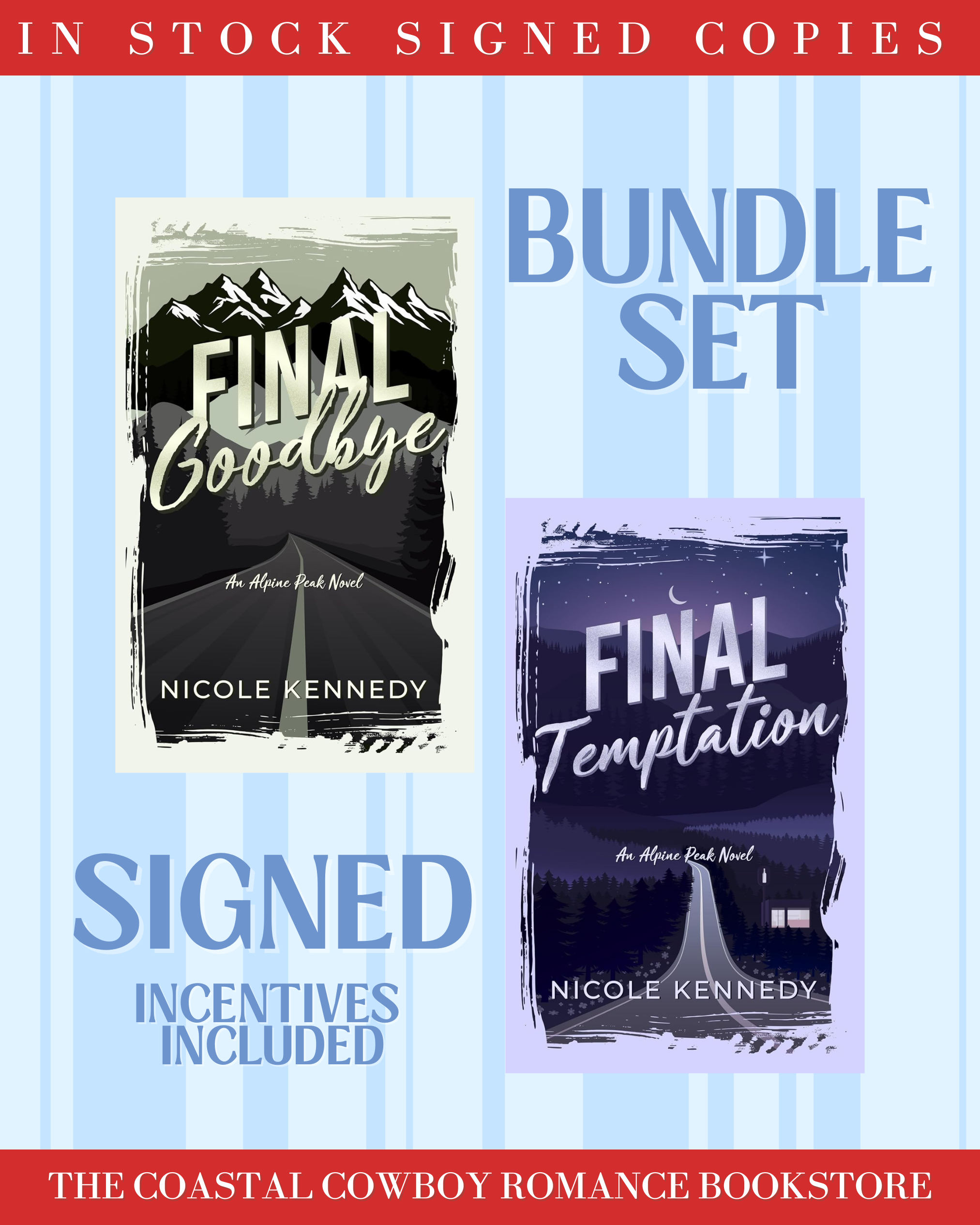 ALPINE PEAK SERIES (DUOLOGY) BY NICOLE KENNEDY BUNDLE | SIGNED COPIES