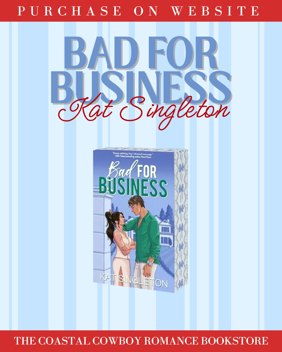 BAD FOR BUSINESS (PEMBROKE HILLS, 2) BY KAT SINGLETON | SIGNED PREORDER