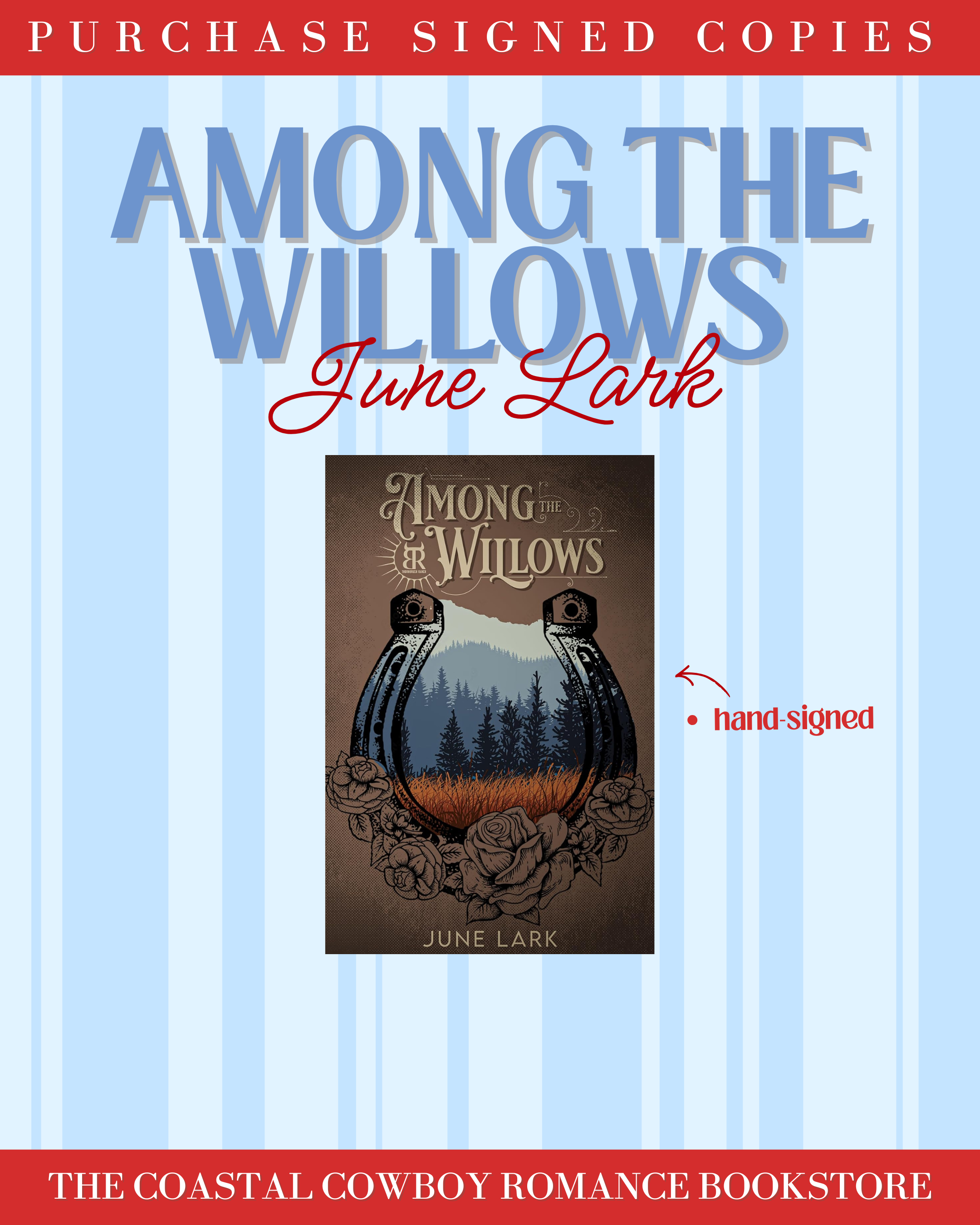 AMONG THE WILLOWS (A Thornbrush Ranch Romance, 1) | SIGNED COPIES