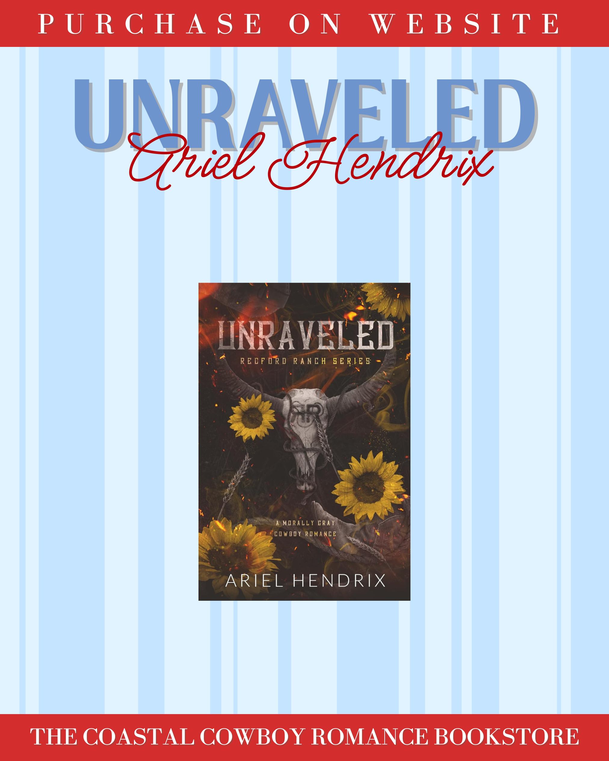 UNRAVELED (REDFORD RANCH, 3)
