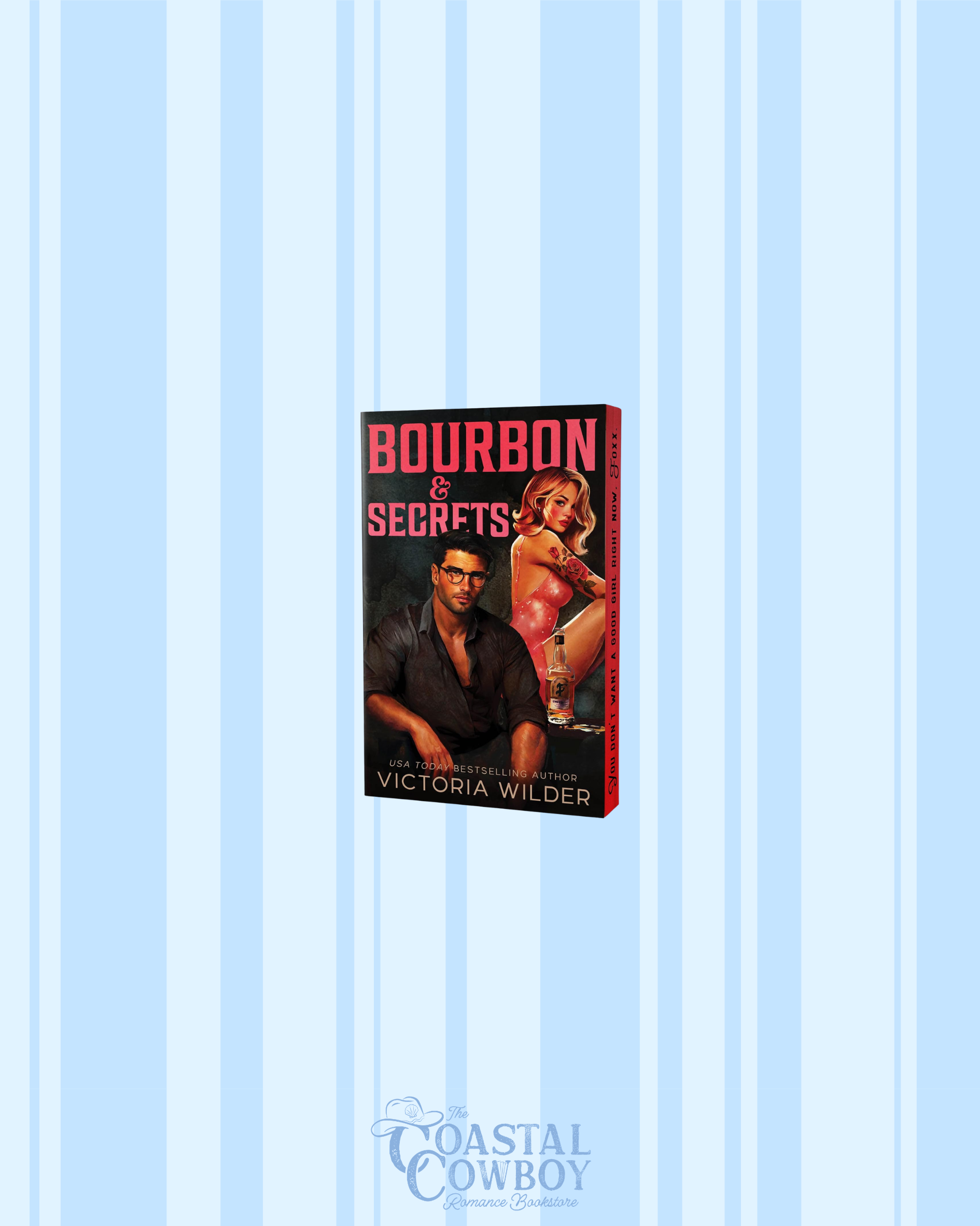 BOURBON & SECRETS (Deluxe Edition) (The Bourbon Boys, 2)