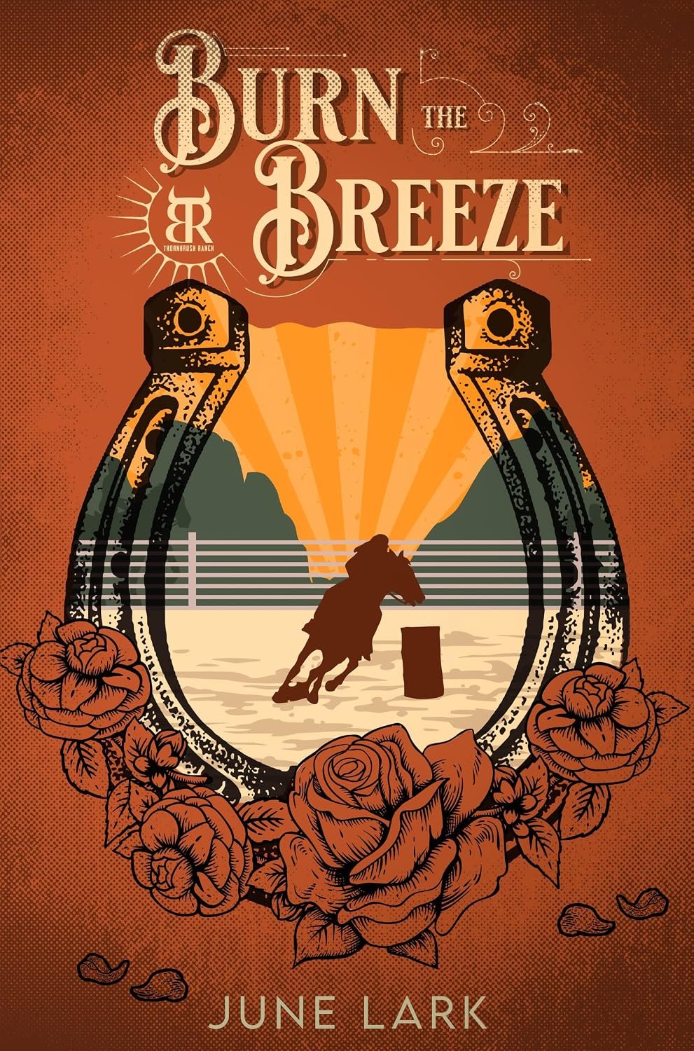 BURN THE BREEZE BY JUNE LARK | SIGNED COPIES