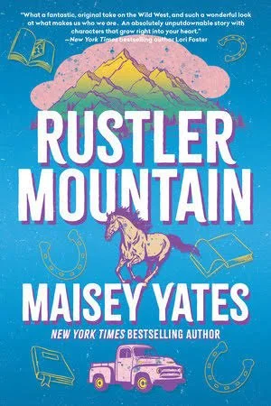 RUSTLER MOUNTAIN BY MAISEY YATES | SIGNED COPIES