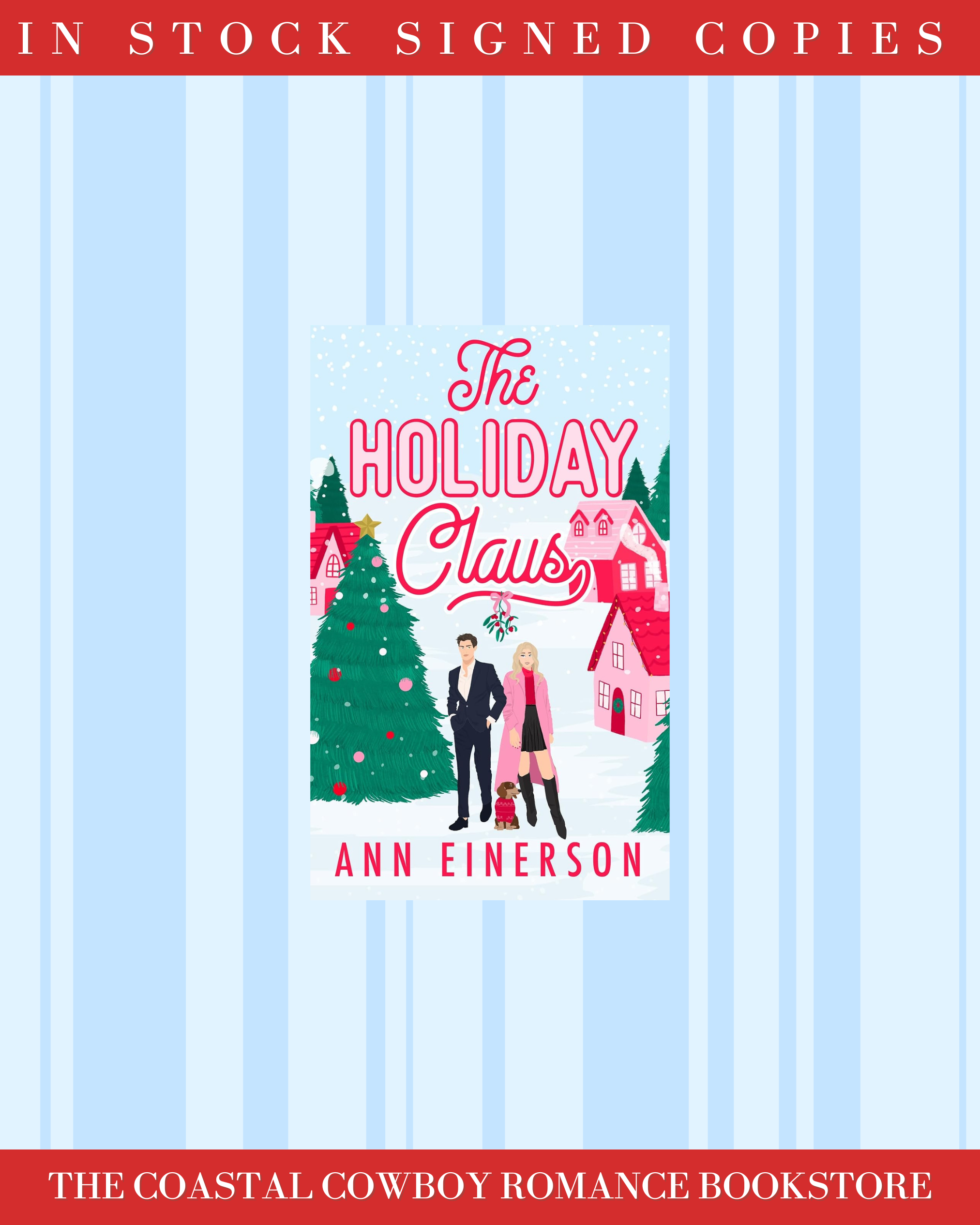 THE HOLIDAY CLAUS BY ANN EINERSON | SIGNED COPIES