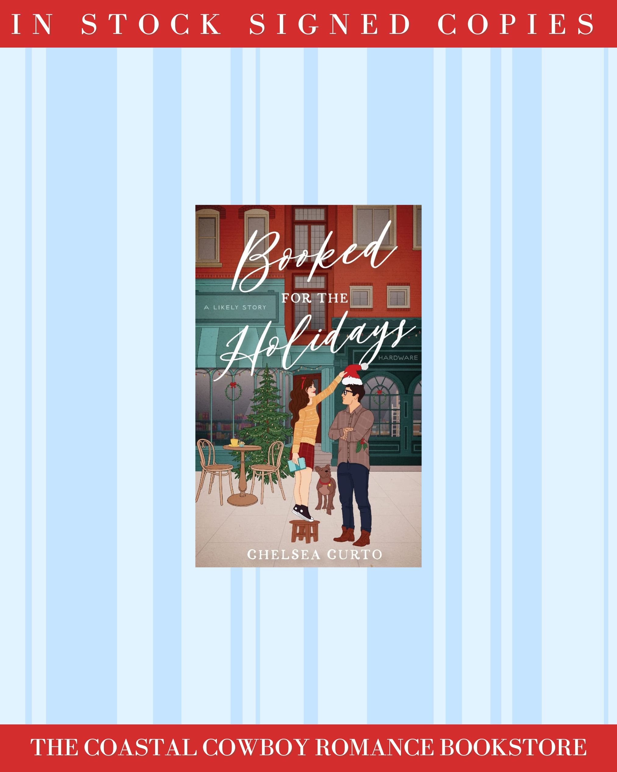 BOOKED FOR THE HOLIDAYS (Park Cove Series) BY CHELSEA CURTO | SIGNED COPY