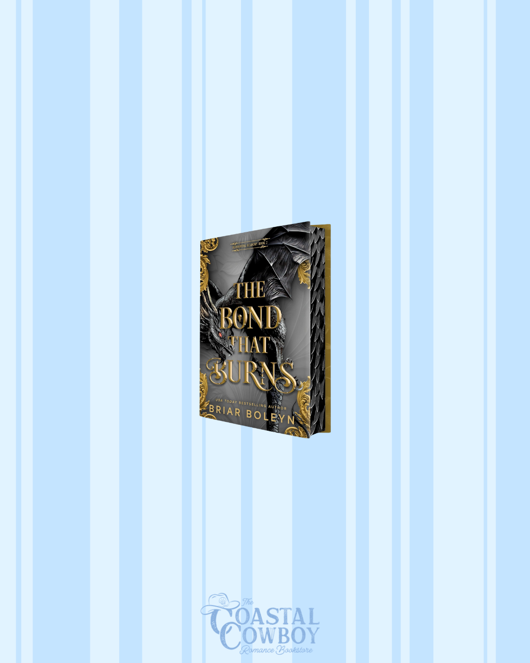 THE BOND THAT BURNS (DELUXE LIMITED EDITION)