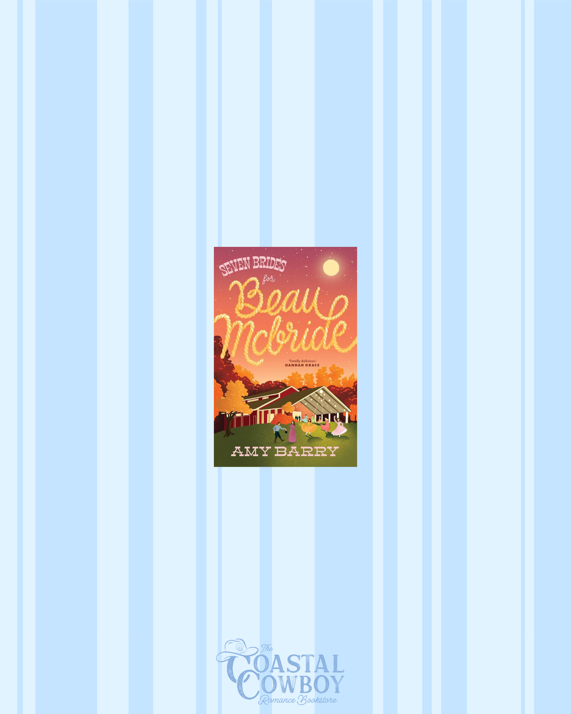 SEVEN BRIDES FOR BEAU MCBRIDE