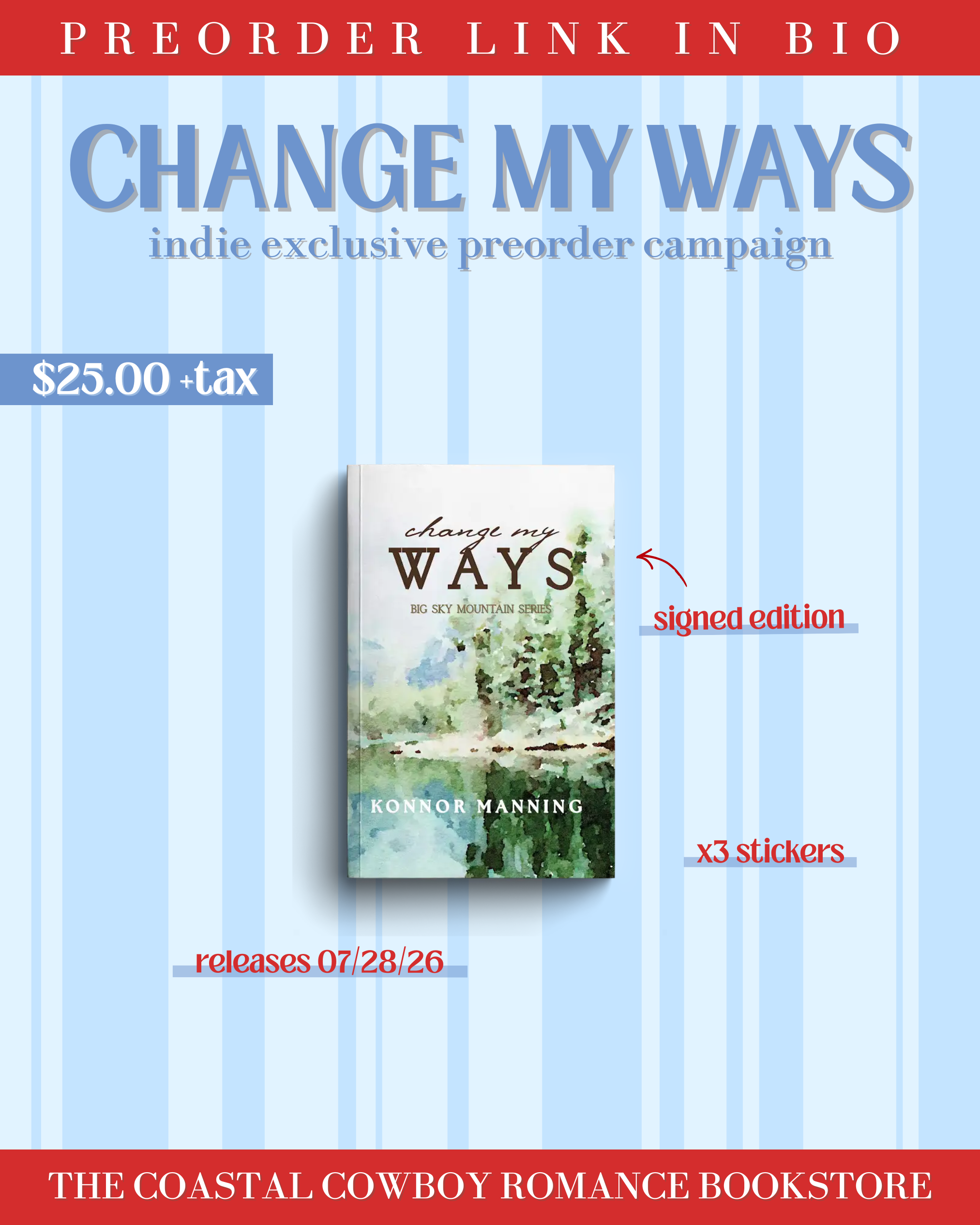 CHANGE MY WAYS (BIG SKY MOUNTAIN, 2)  | PREORDER