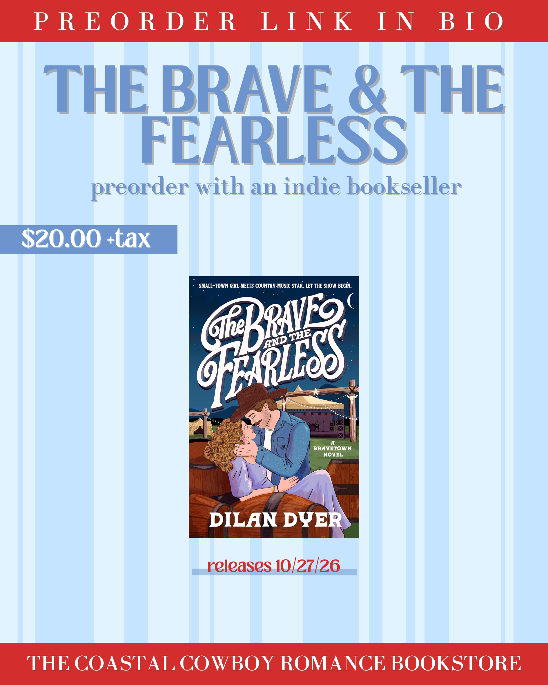 BRAVE AND THE FEARLESS (A Bravetown Novel, 2)