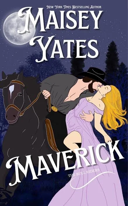 MAVERICK BY MAISEY YATES | SIGNED COPIES