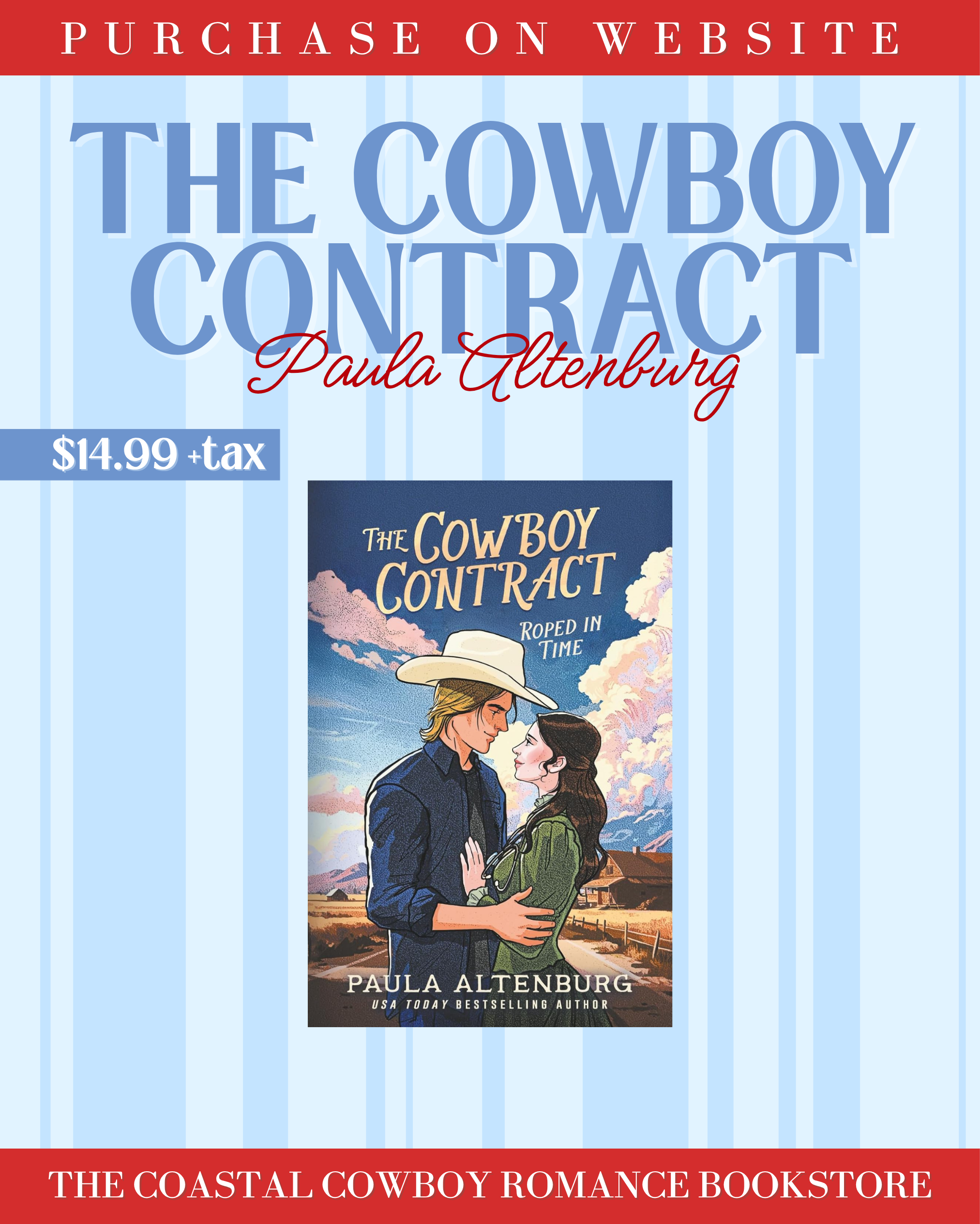 THE COWBOY CONTRACT (ROPED IN TIME, 1) BY PAULA ALTENBURG
