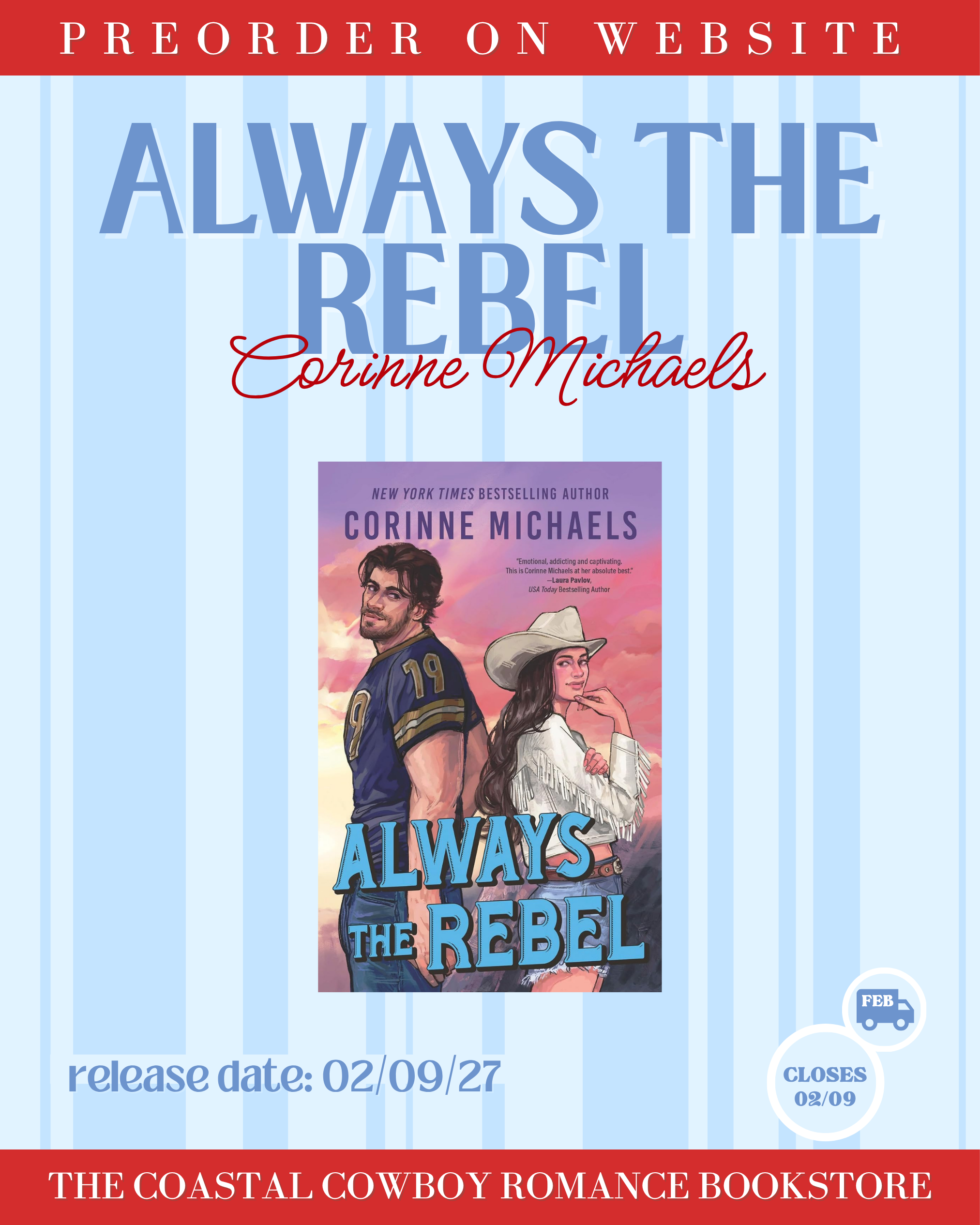 ALWAYS THE REBEL (HEARTSTONE RANCH, 3) BY CORINNE MICHAELS | DELUXE EDITION PREORDER