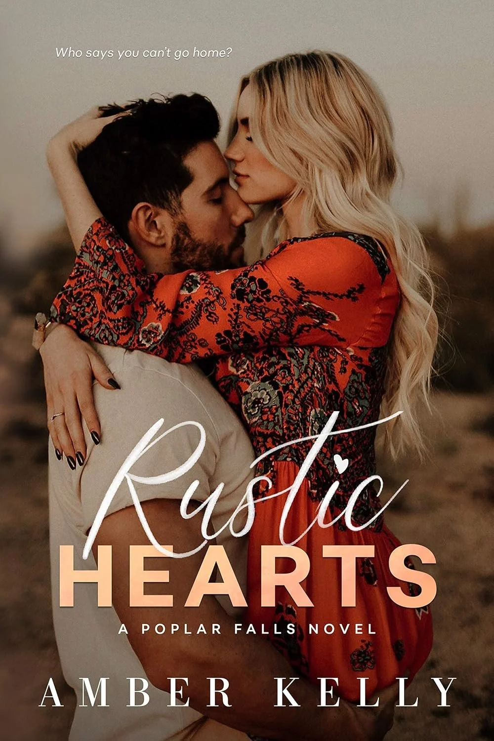 RUSTIC HEARTS (POPLAR FALLS NOVEL, 1) BY AMBER KELLY | SIGNED COPIES