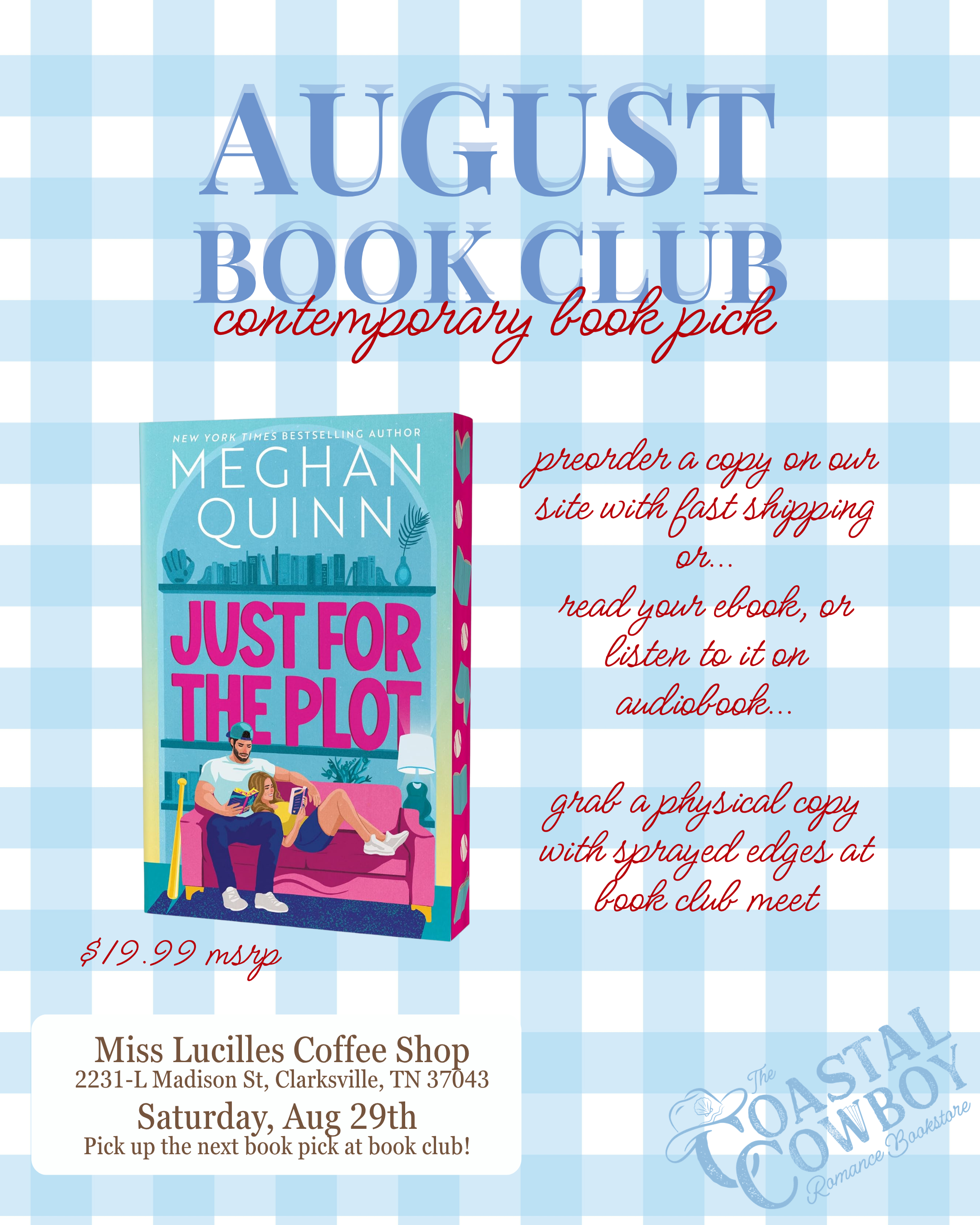 JUST FOR THE PLOT BY MEGHAN QUINN | August Clarksville Book Club Contemporary Preorder