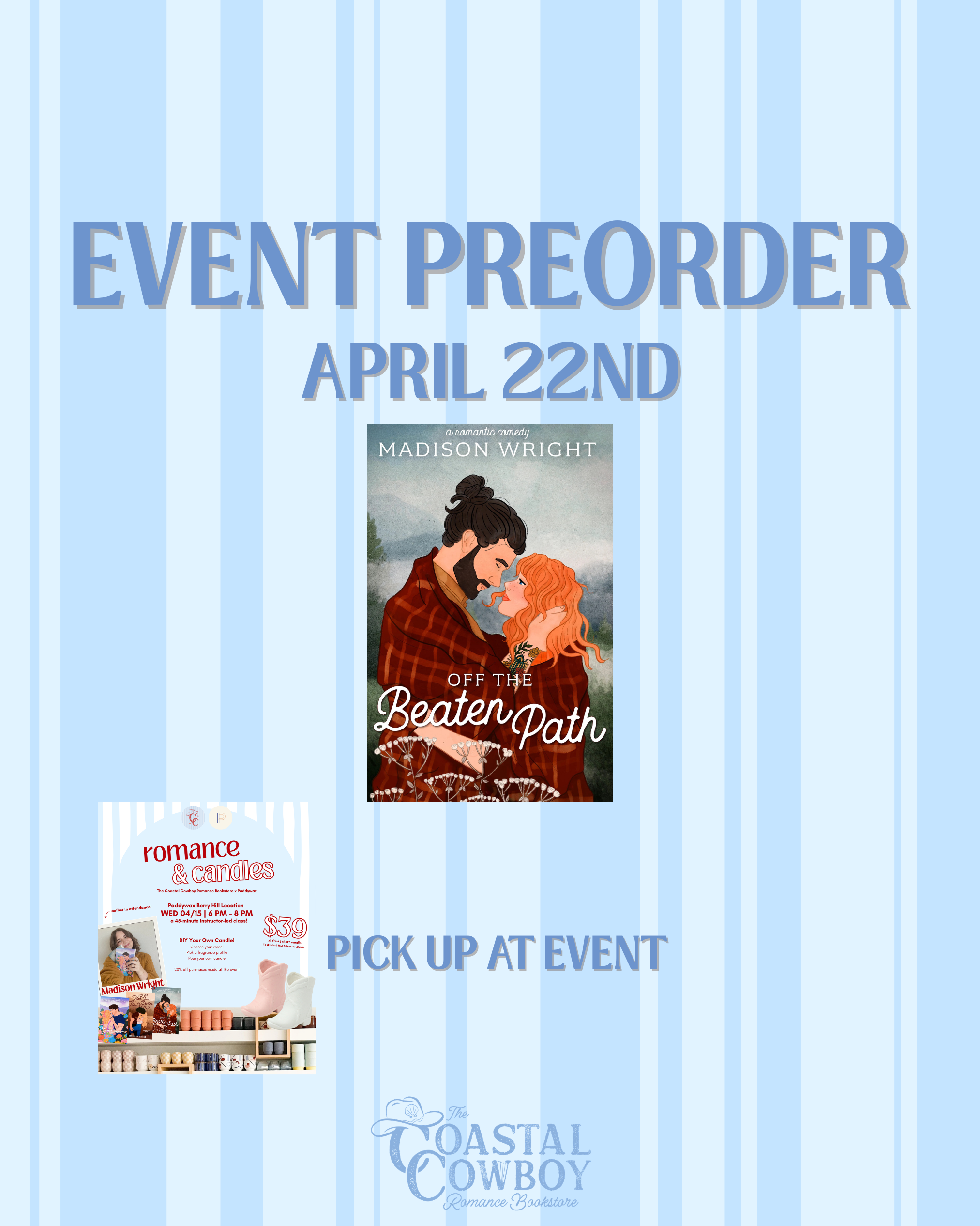OFF THE BEATEN PATH | ROMANCE & CANDLES EVENT PREORDER
