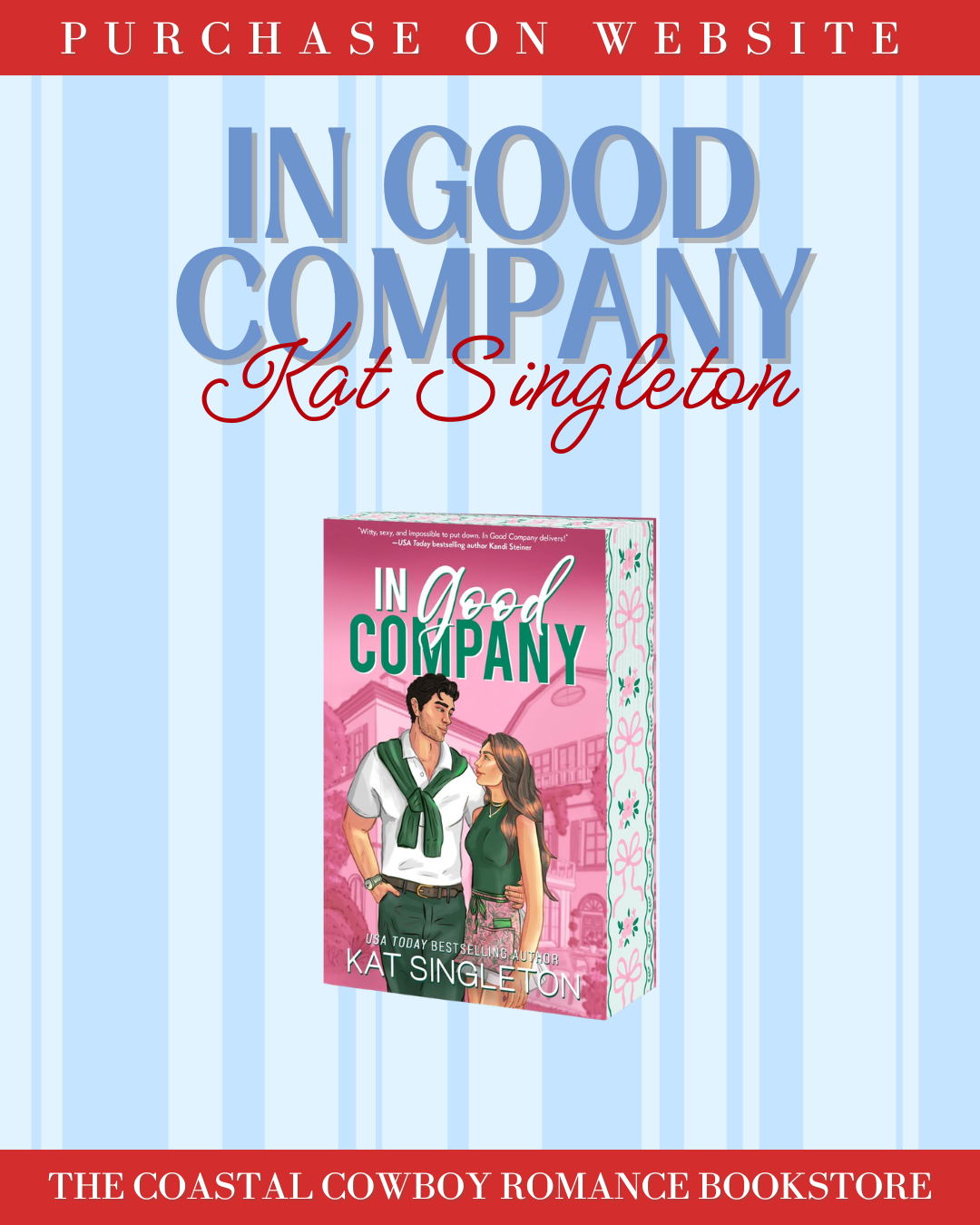 IN GOOD COMPANY (PEMBROKE HILLS, 1) BY KAT SINGLETON | SIGNED PREORDER