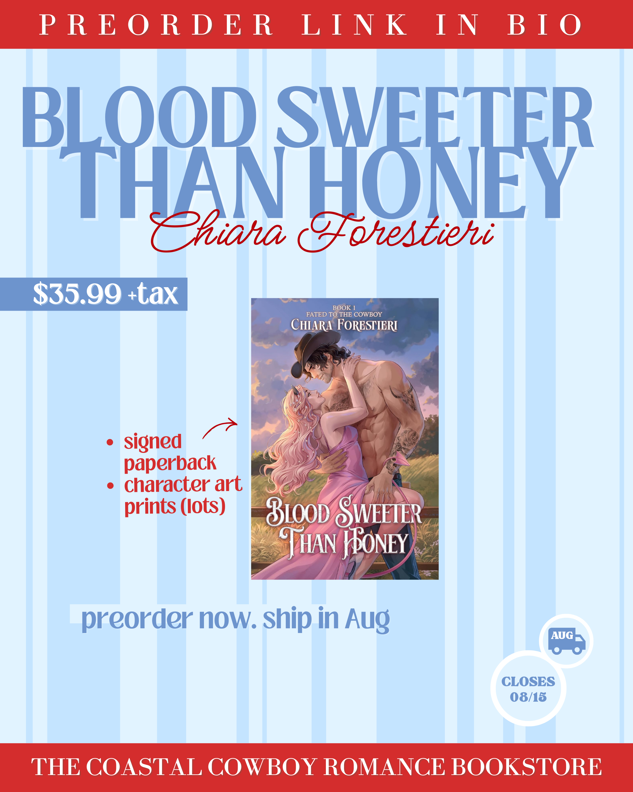 BLOOD SWEETER THAN HONEY  (FATED TO THE COWBOY, 1) STANDARD EDITION  - SIGNED COPIES, PREORDER