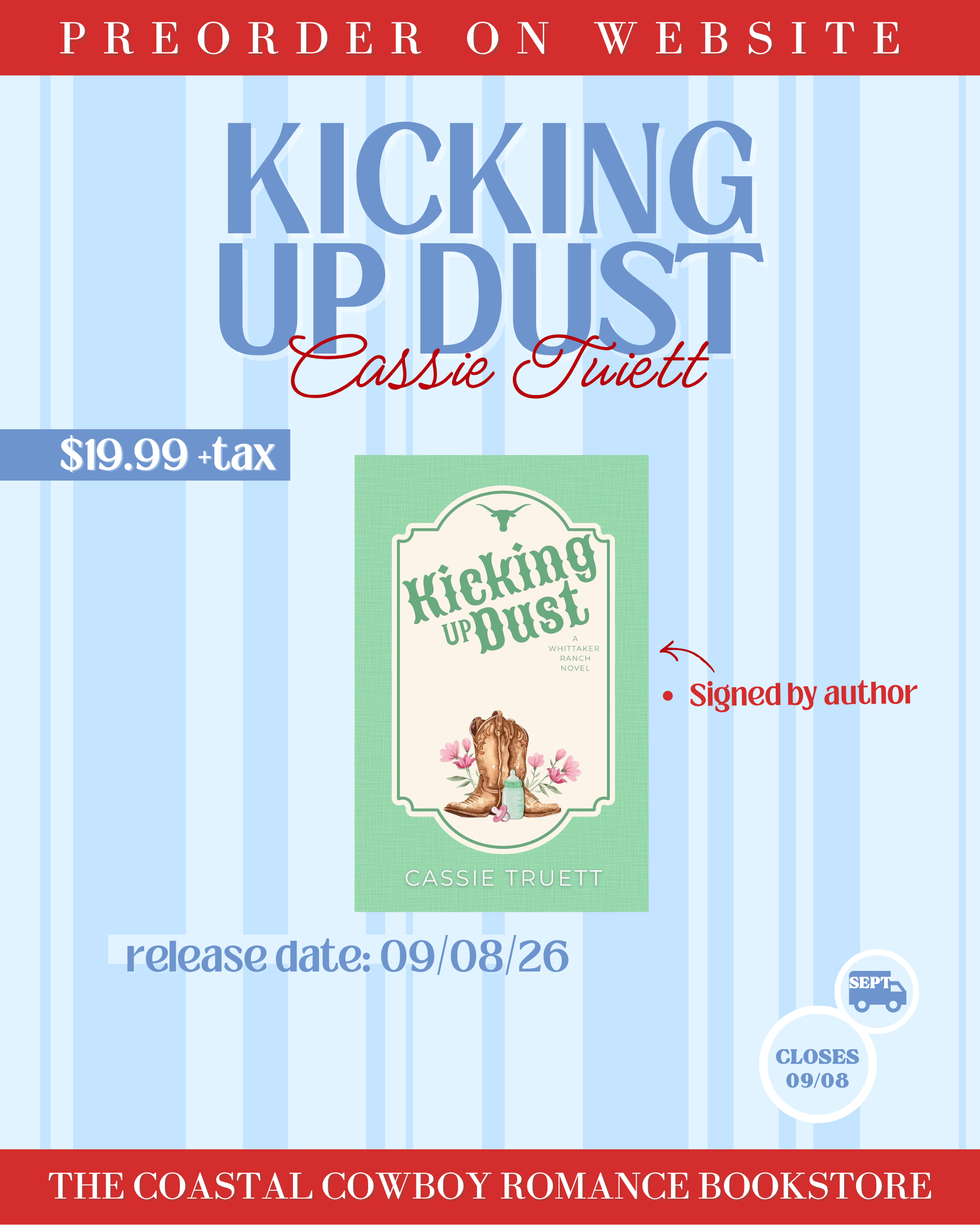KICKING UP DUST BY CASSIE TRUETT | PREORDER SIGNED COPIES