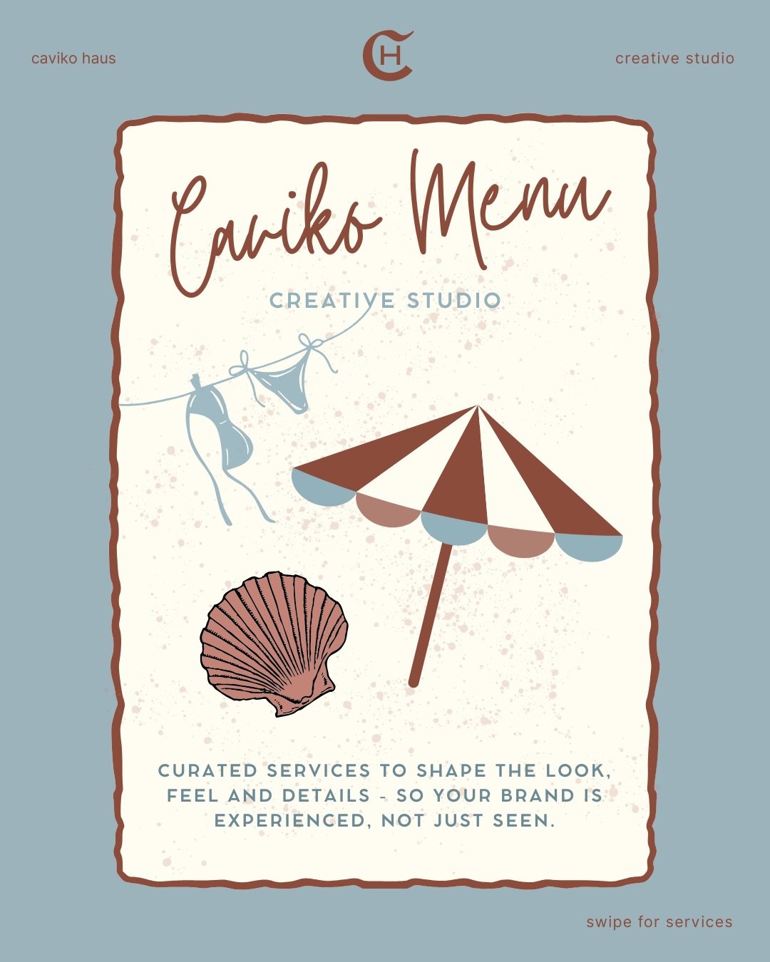 What&rsquo;s on the menu at Caviko Haus?

A considered range of services designed to bring your brand to life. 🌊

〰️ Visual &amp; Graphic Design
〰️ Digital &amp; Marketing Design
〰️ Event Design
〰️ Interior Styling

Discover more at cavikohaus.com.

