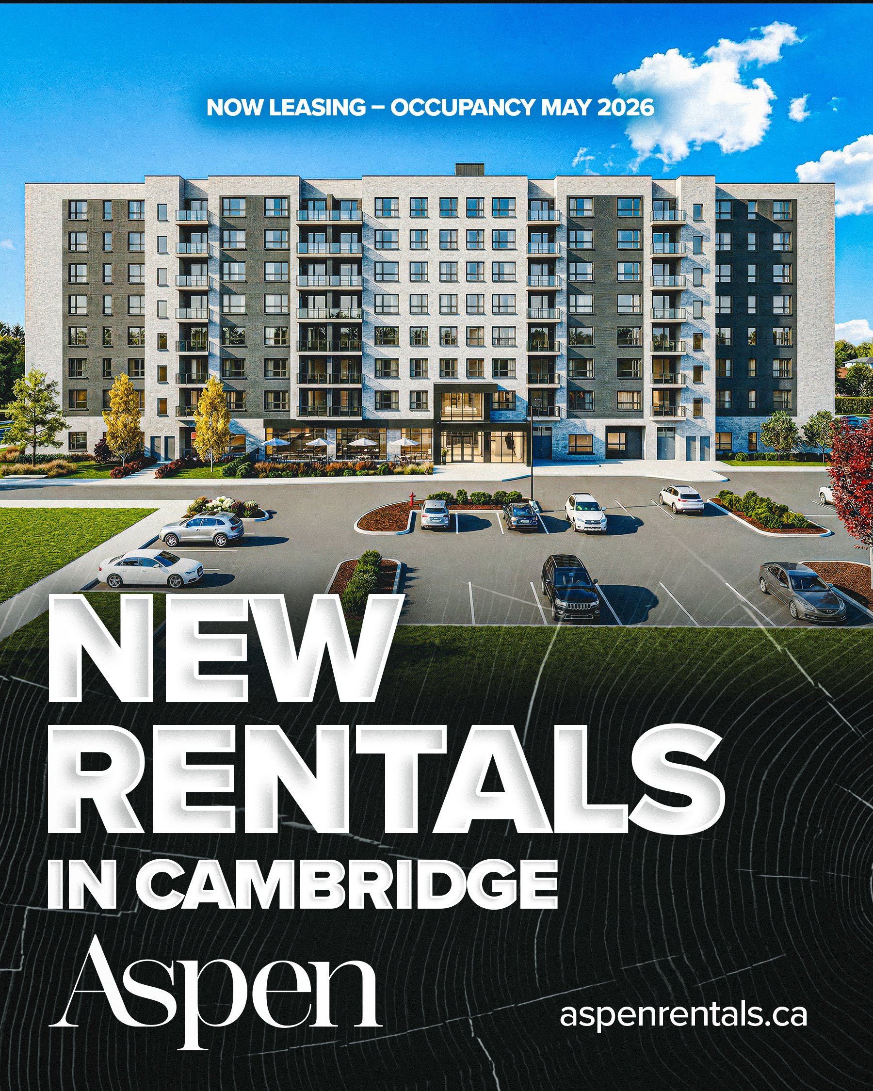 Digital image of a modern apartment building with a parking lot in front, blue sky with clouds, and trees around. Text overlay advertising new rentals in Cambridge by Aspen, with the website asprenrentals.ca and note of occupancy starting May 2026.