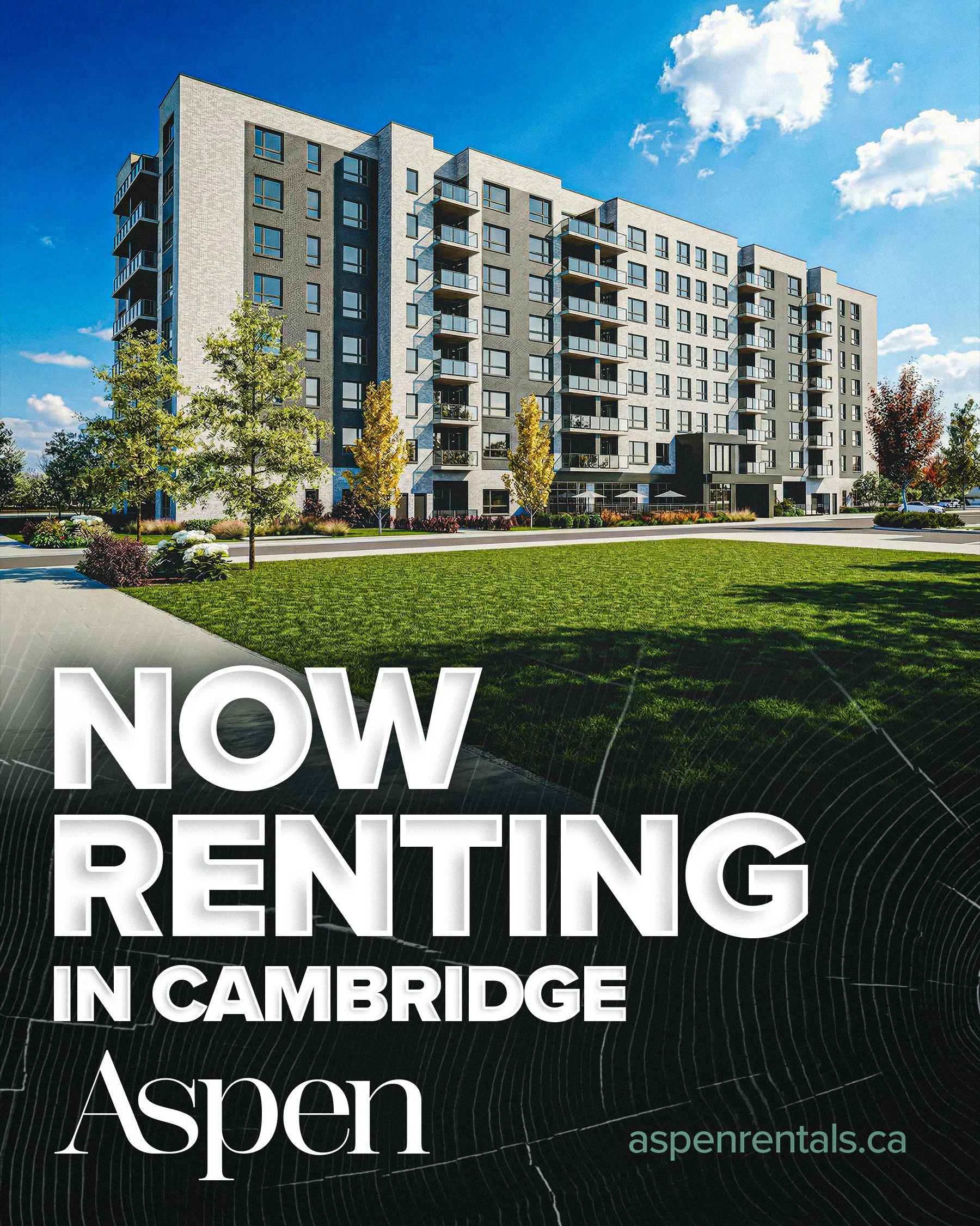 A modern multi-story apartment building with balconies, set against a blue sky with some clouds. A well-maintained lawn and trees are in the foreground. Overlaid text reads: "NOW RENTING IN CAMBRIDGE Aspen" with the website aspren rentals.ca.