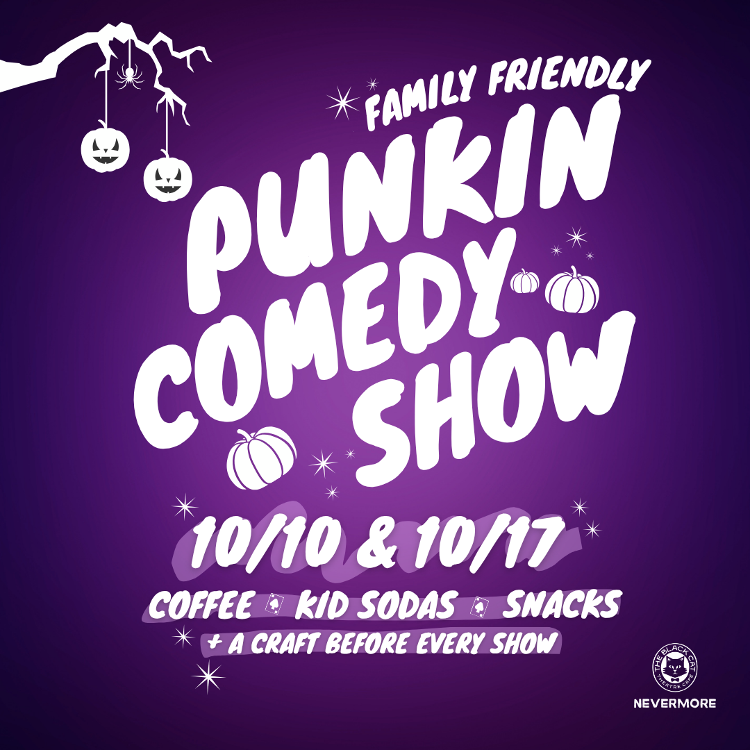 Nevermore Season: Punkin Family Comedy Show 