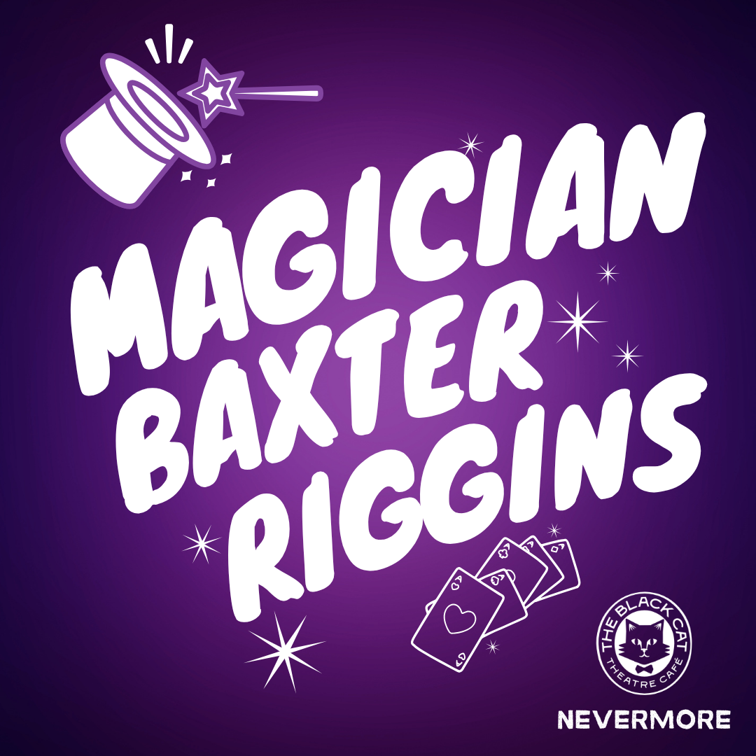 Magician Baxter Riggins (Adult Comedy Show)