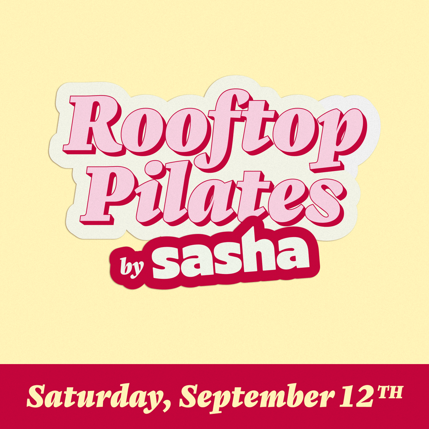 Rooftop Pilates  - September 12th : The finale