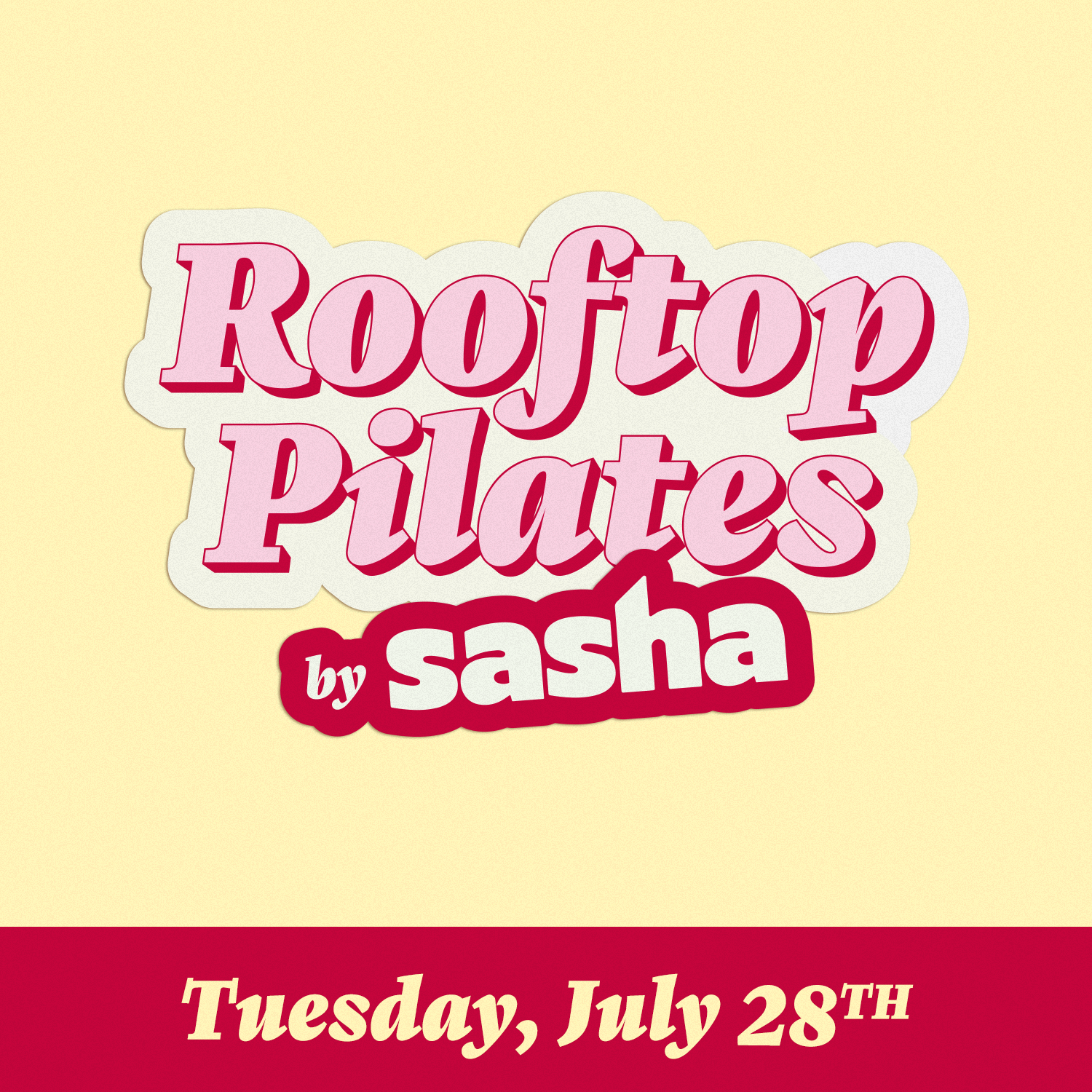Rooftop Pilates - July 28th