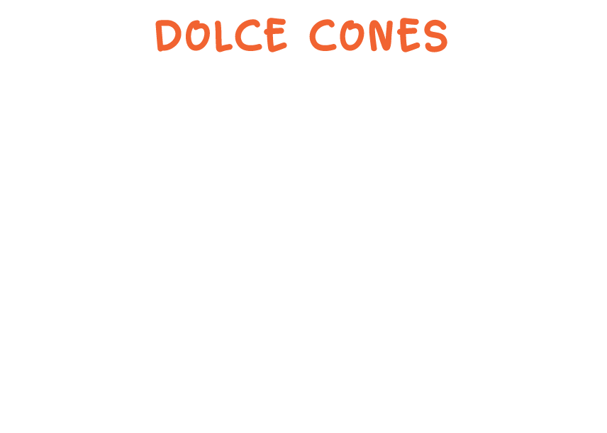 Dolce Cones