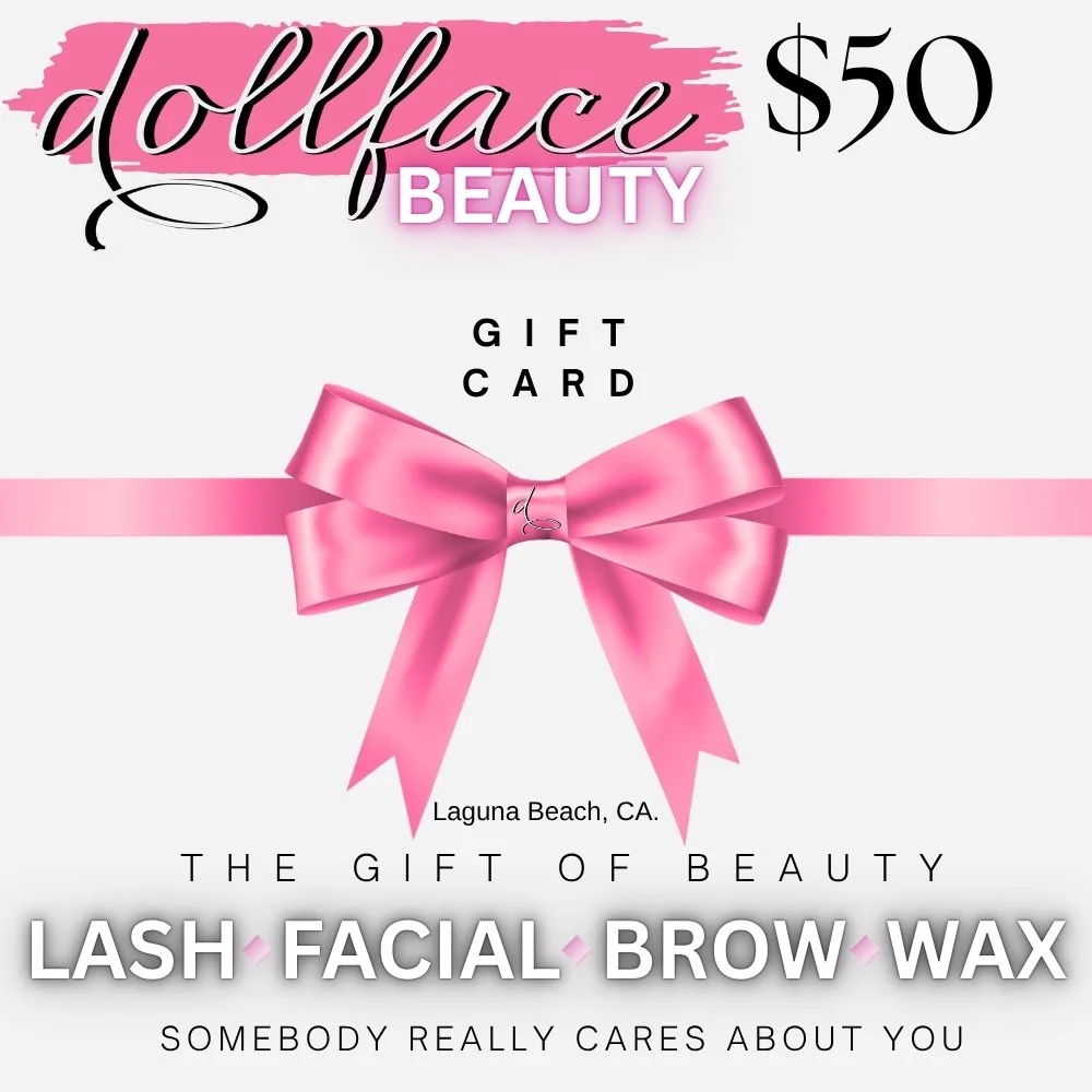 $50 Gift Card Dollface Beauty Laguna Beach