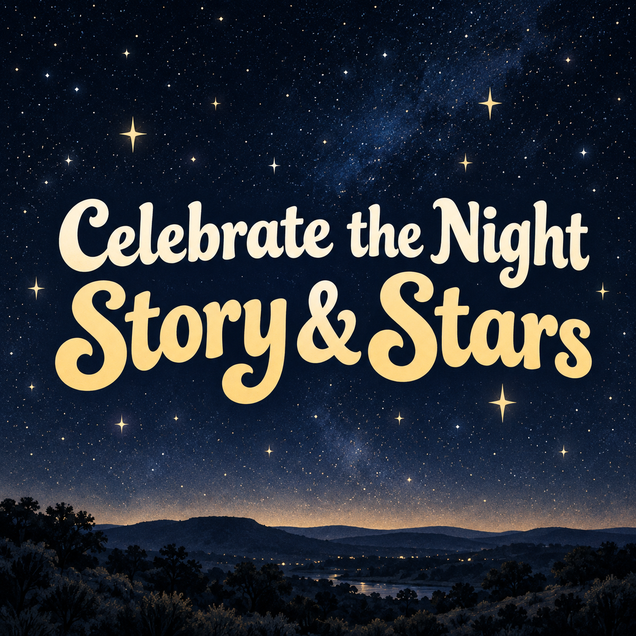 Celebrate the Night: Story &amp; Stars