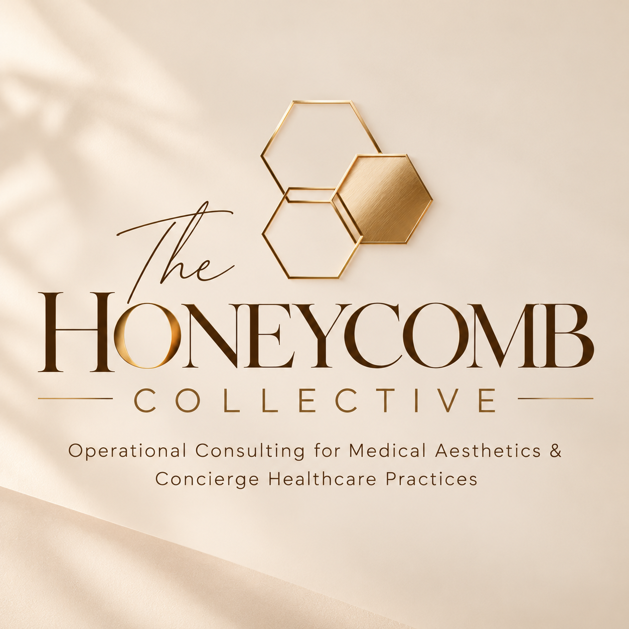 The Honeycomb Collective logo with gold honeycomb shapes and text: “Operational Consulting for Medical Aesthetics & Concierge Healthcare Practices.”