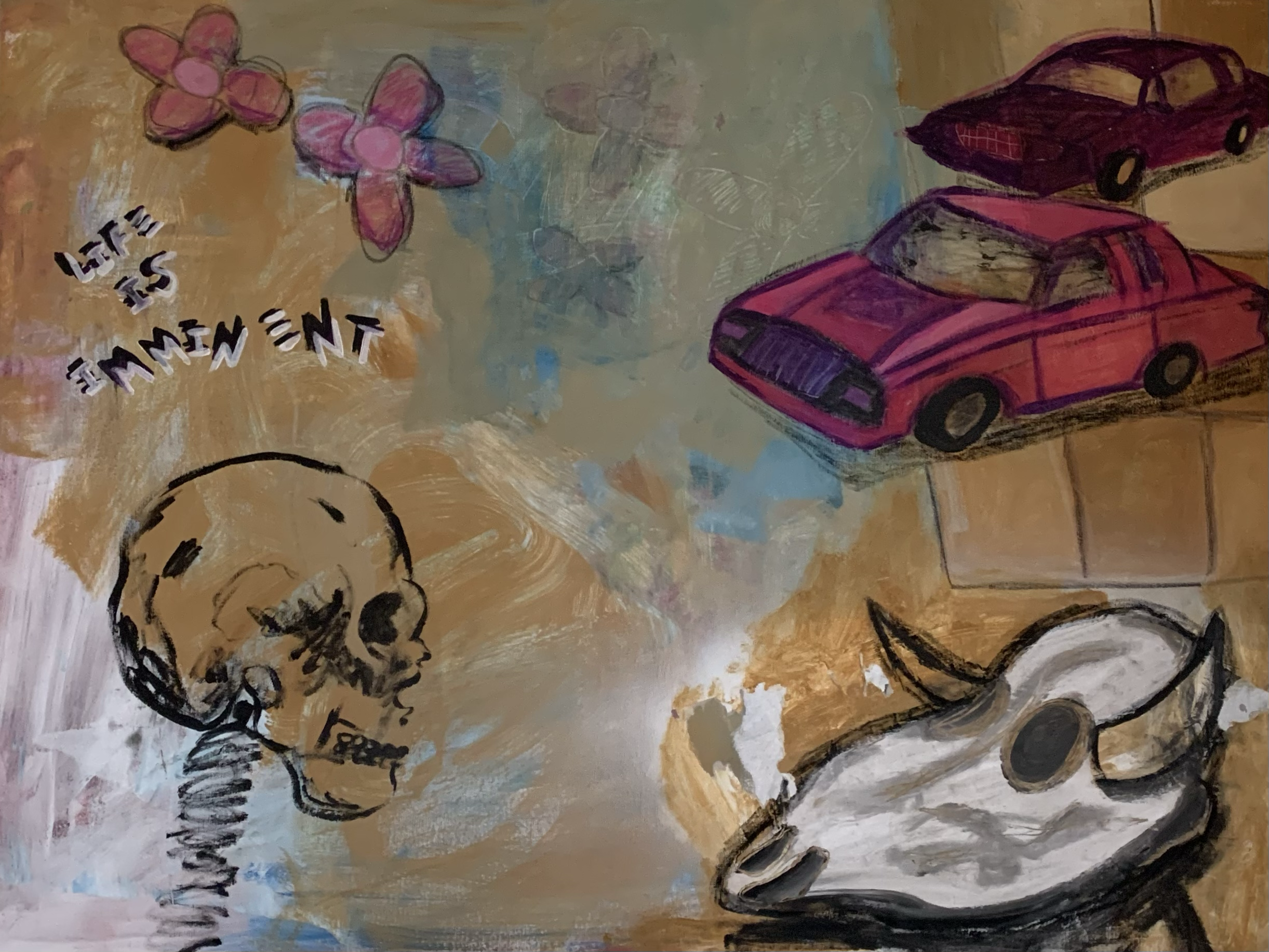 A colorful abstract painting featuring pink butterflies, a skull, two cars, and the text 'LIFE IS IMMINENT' on a beige background with blue and gray accents.