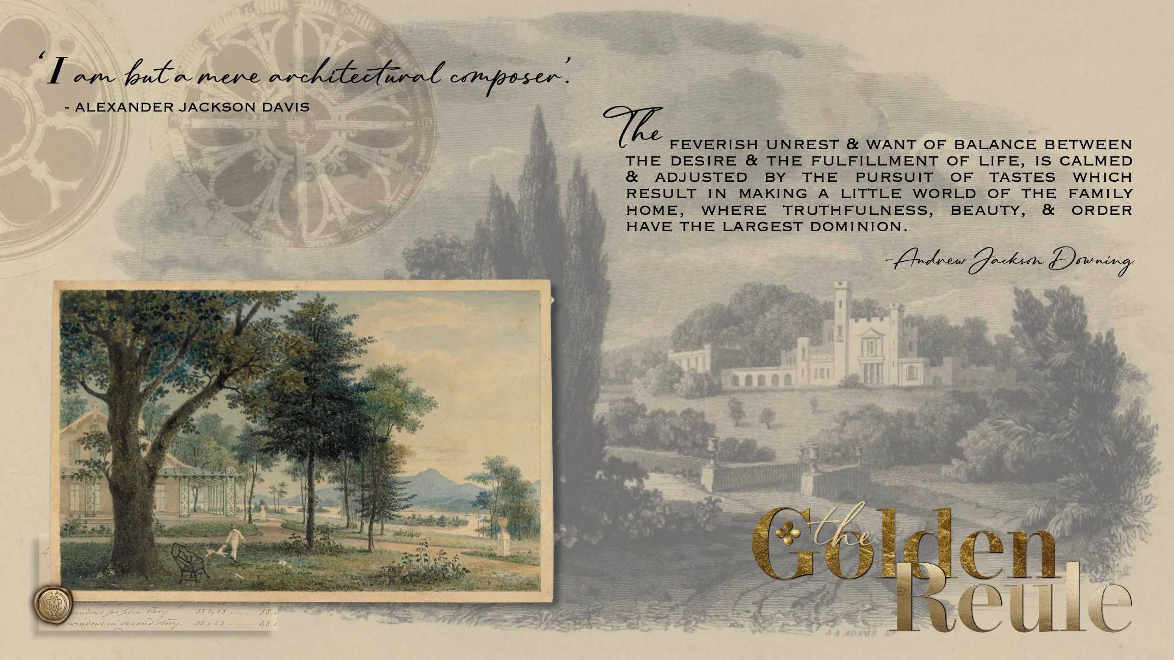 A quote from Alexander Jackson Davis about architecture, overlaying a historical illustration of a mansion and a landscape painting with trees and a person walking.
