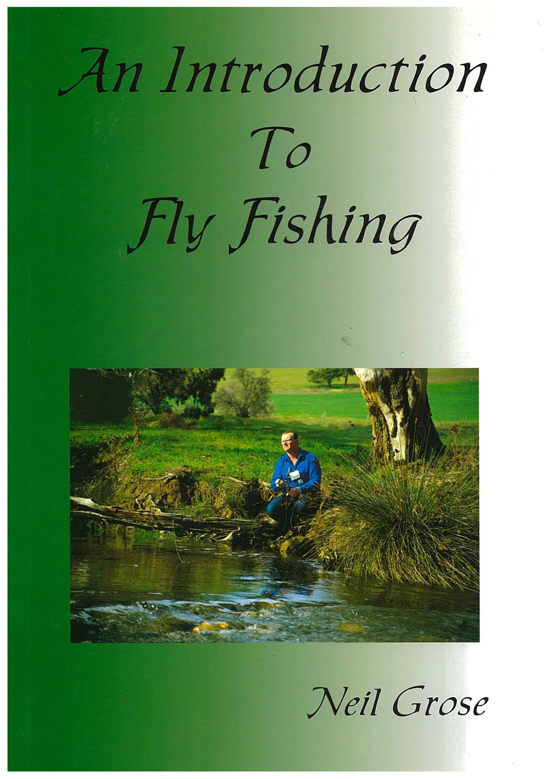 Introduction to Fly Fishing - 2003