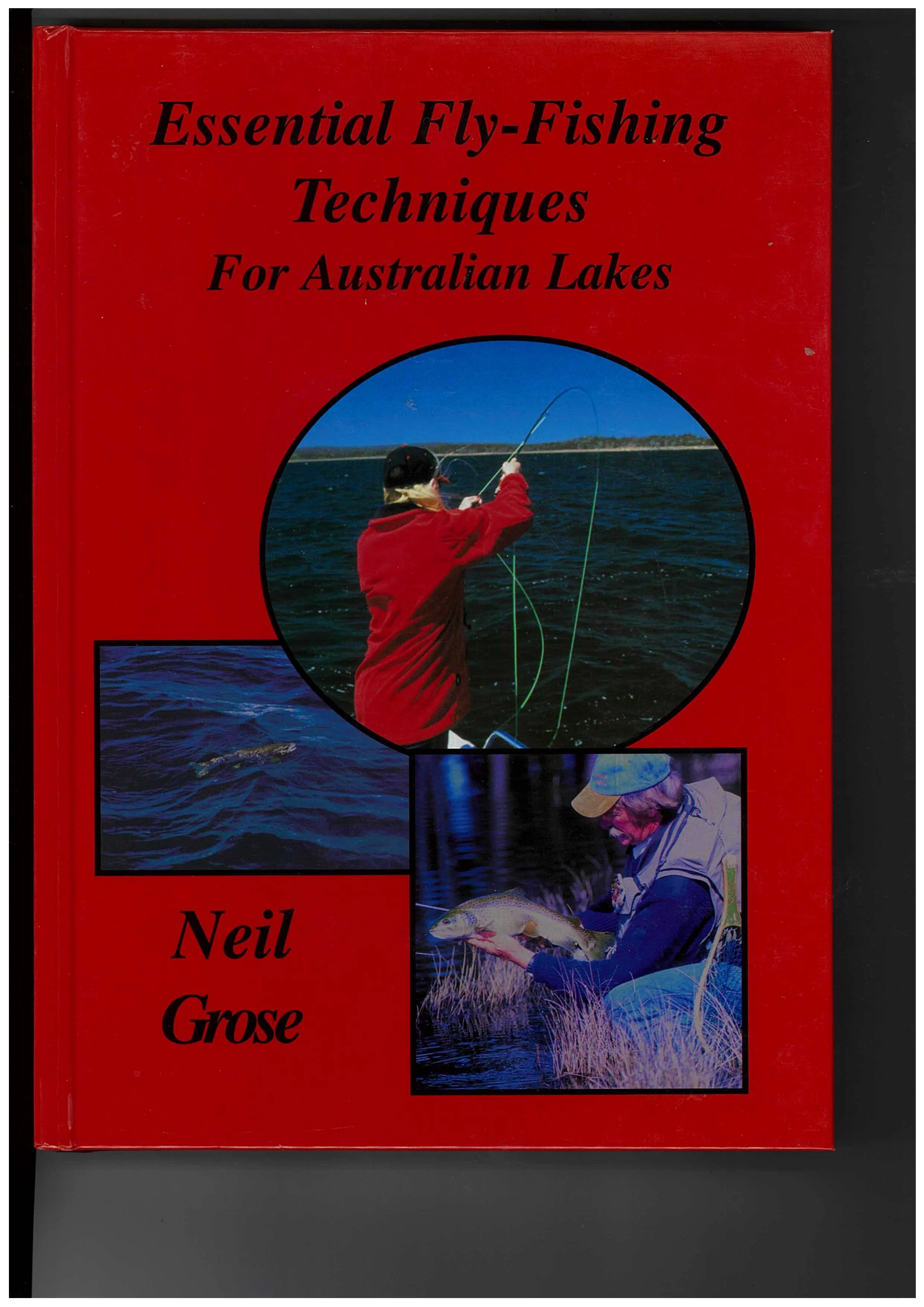 Essential Fly Fishing Techniques for Australian Lakes - 2001