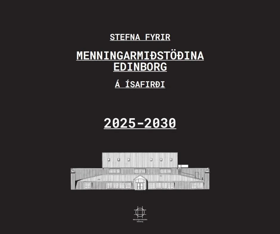 Ný stefna Menningarmiðstöðvarinnar Edinborgar