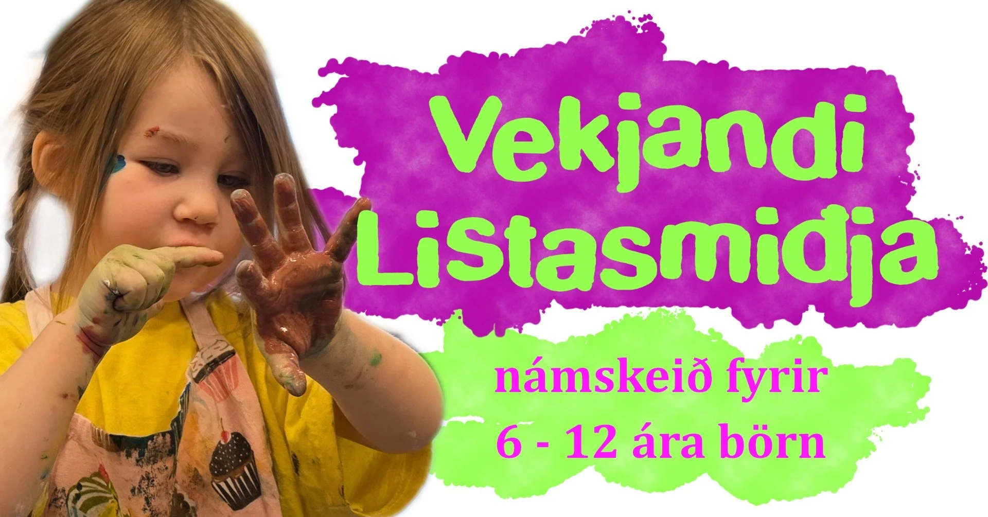 Vekjandi listasmiðja fyrir börn 6-12 ára