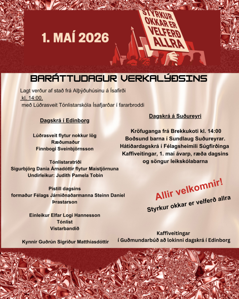 1. maí – Baráttudagur verkalýðsins