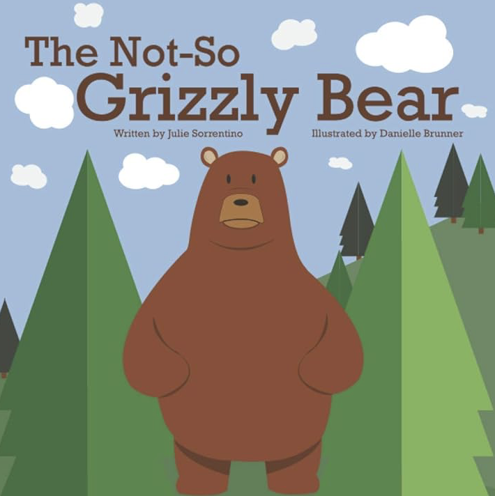 The Not-So Grizzly Bear Children's Book