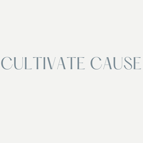Cultivate Cause