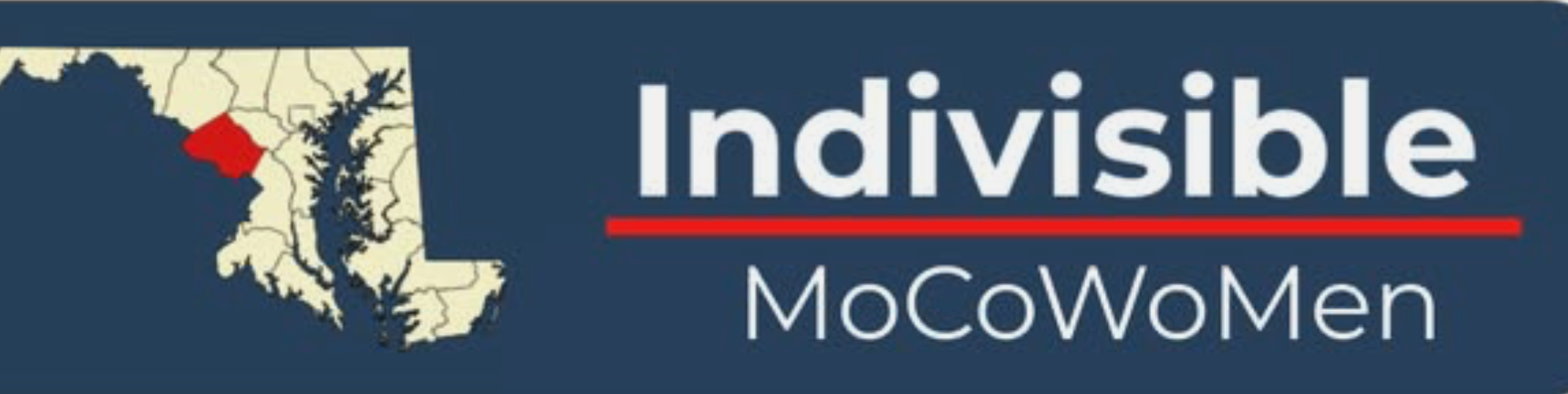 The 'Indivisible MoCoWomen' logo with a map of Maryland  highlighting Montgomery County in red with the organization name over a dark blue background.