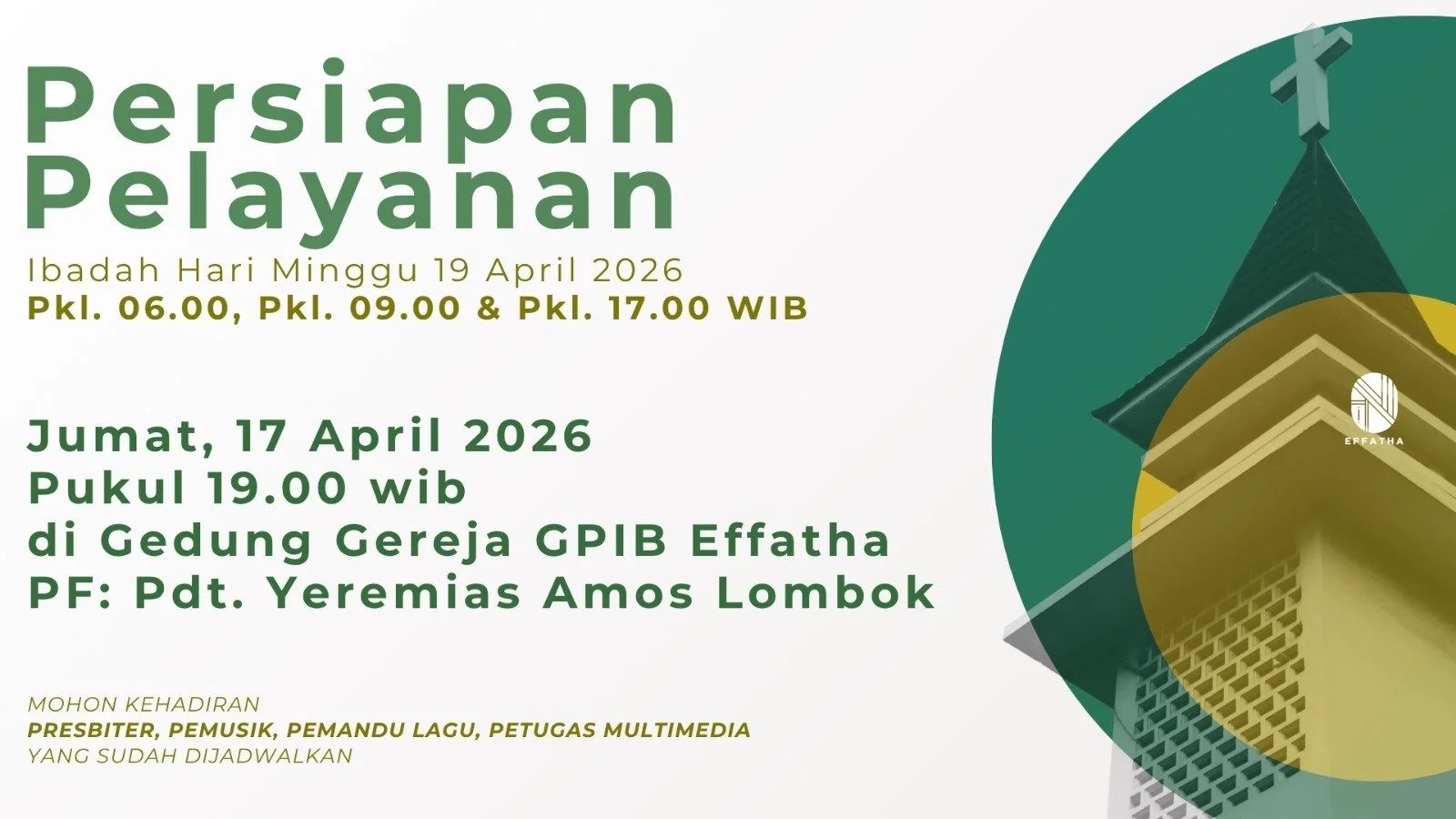 Persiapan Pelayanan GPIB Effatha Jkt-17 April 2026