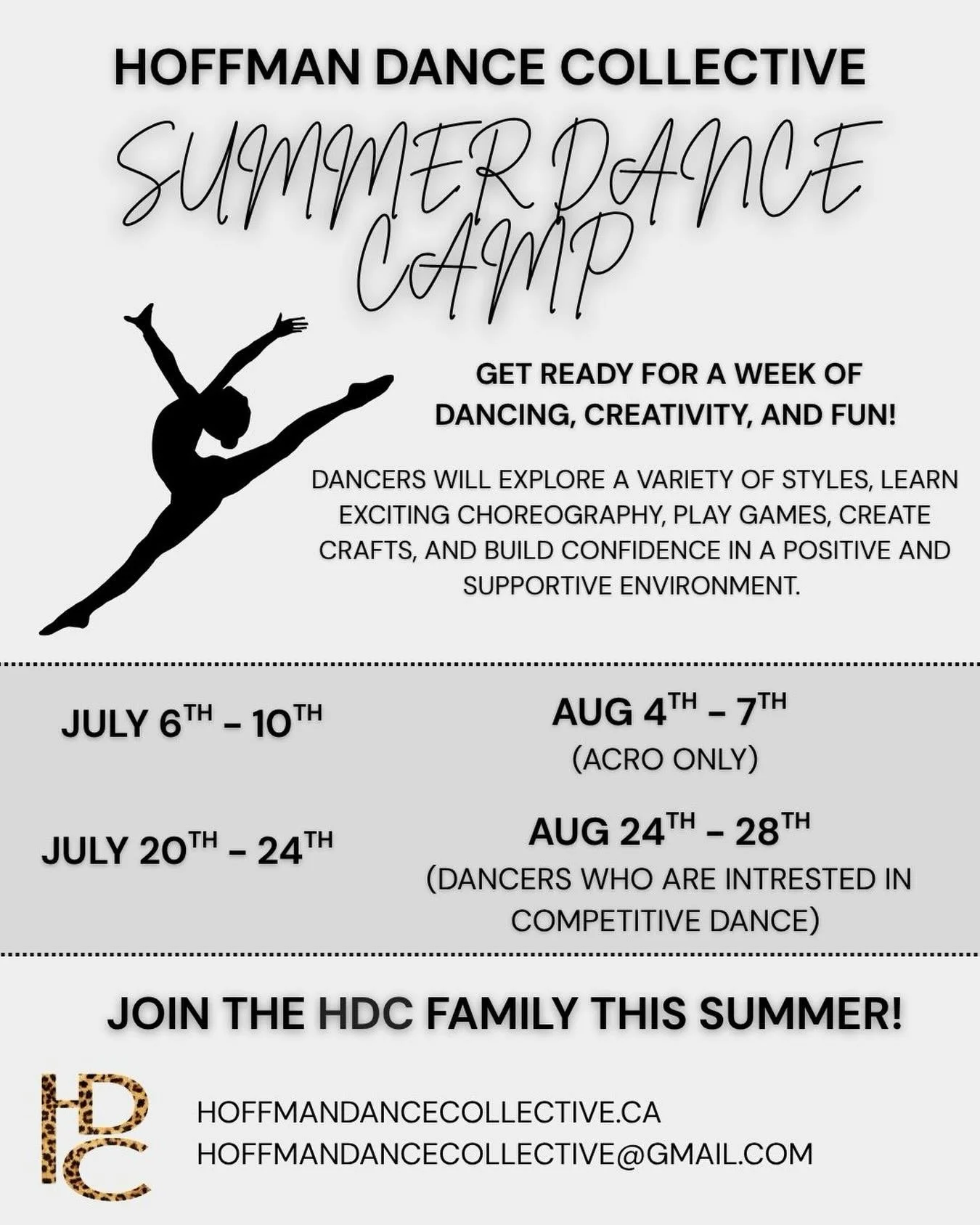Hoffman Dance Collective Summer Dance Camp

Get ready for a week of dancing, creativity, and fun! Dancers will explore a variety of styles, learn exciting choreography, play games, create crafts, and build confidence in a positive and supportive envi