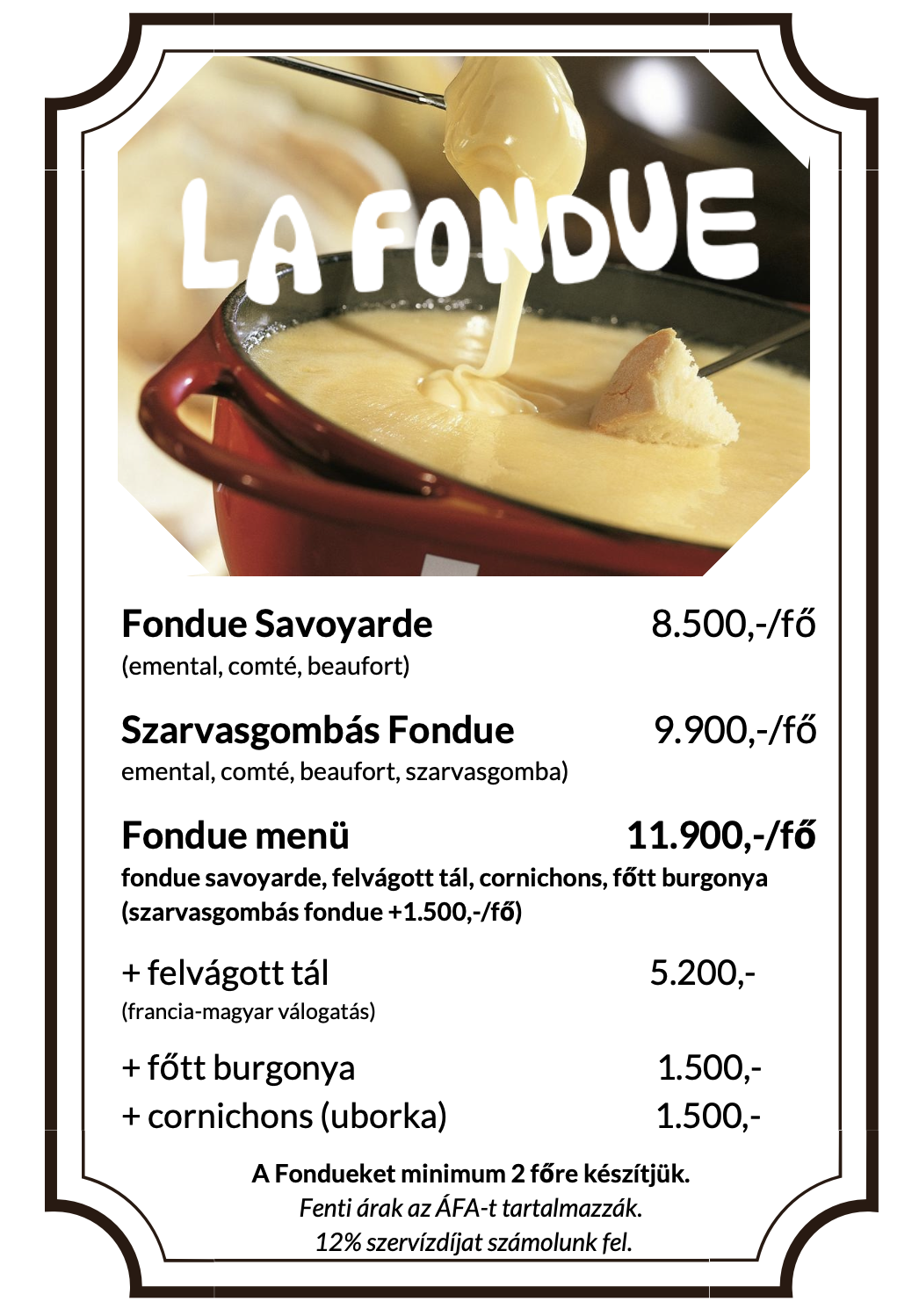 Pavillon de Paris francia la fondue étlap