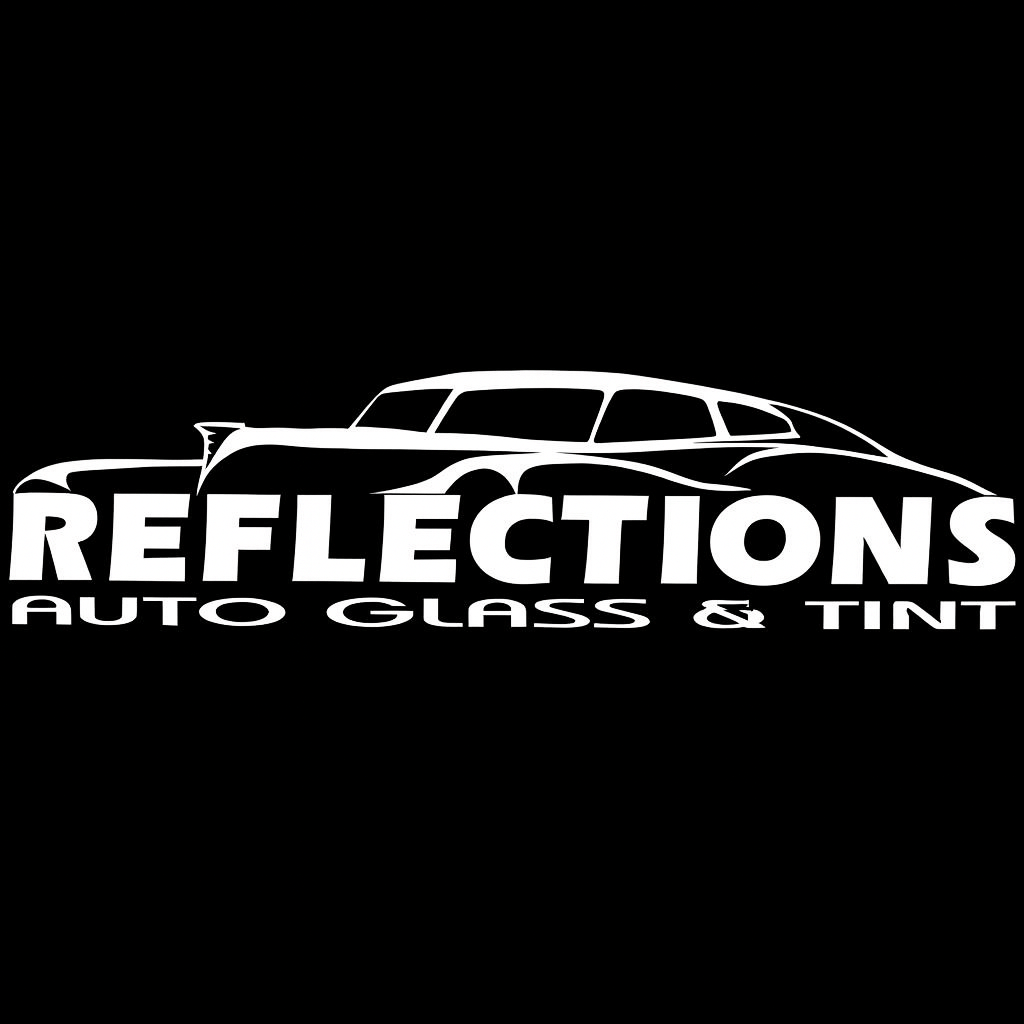 REFLECTIONS AUTO GLASS &amp; TINT